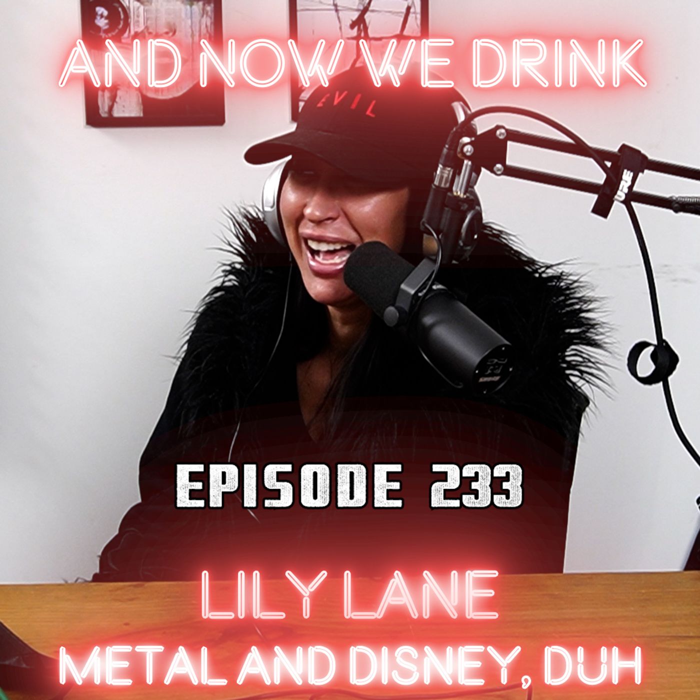 And Now We Drink Episode 233: With Lily Lane episode artwork