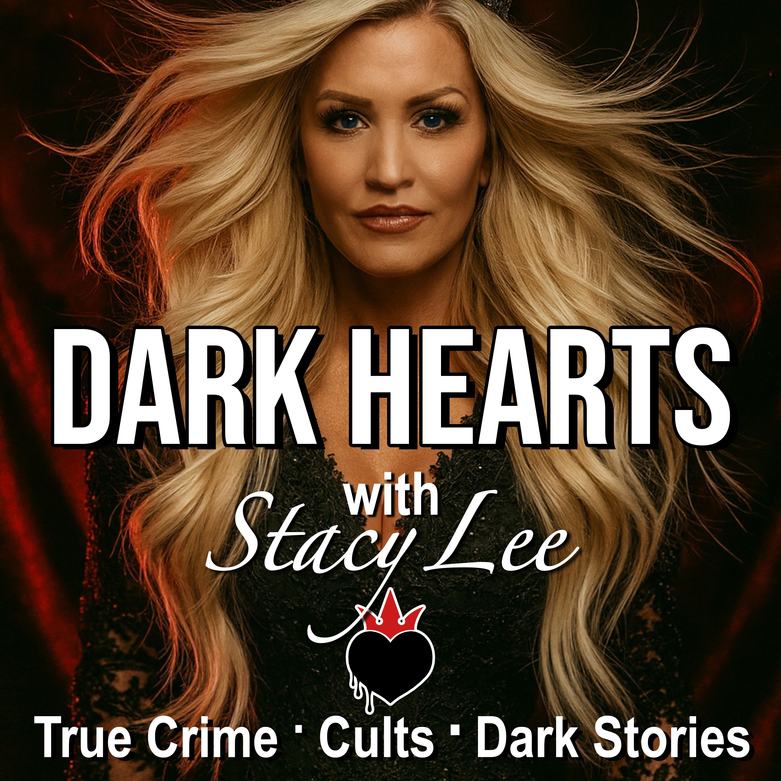 Dark Hearts with Stacy Lee