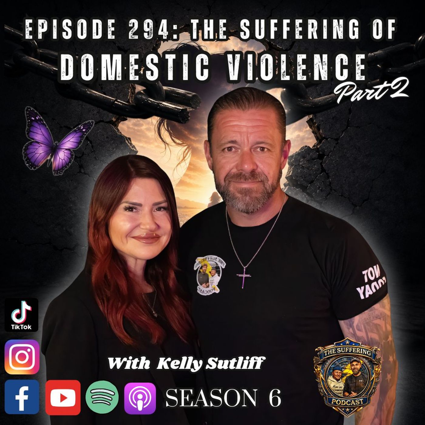 Episode 294: The Suffering of Domestic Violence Pt 2 with Kelly Sutliff