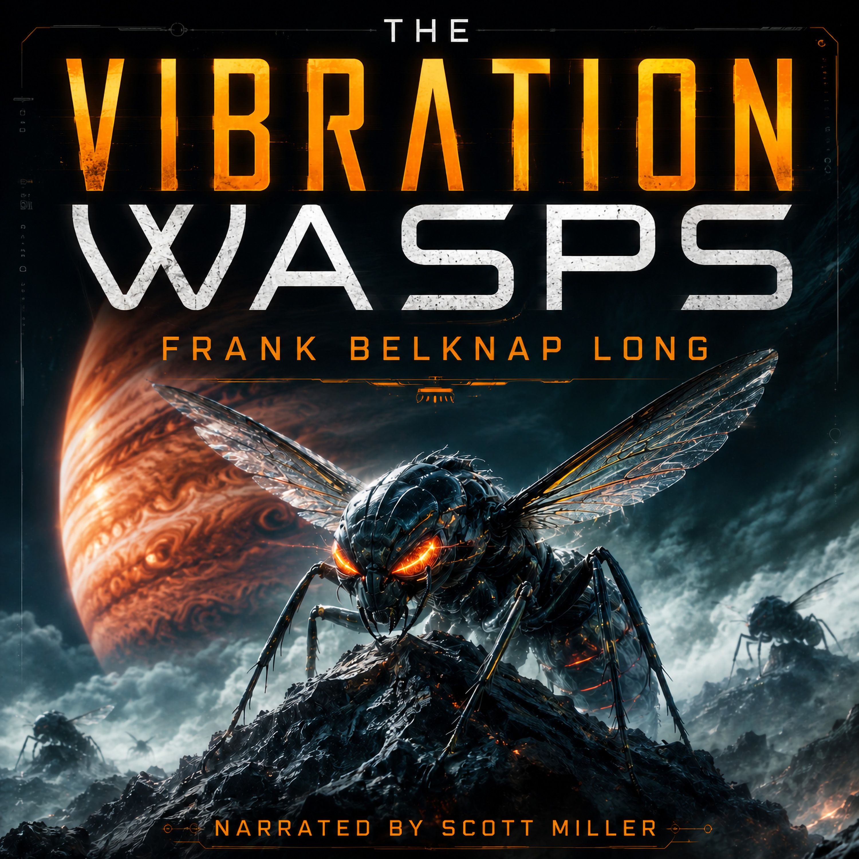 The Vibration Wasps by Frank Belknap Long