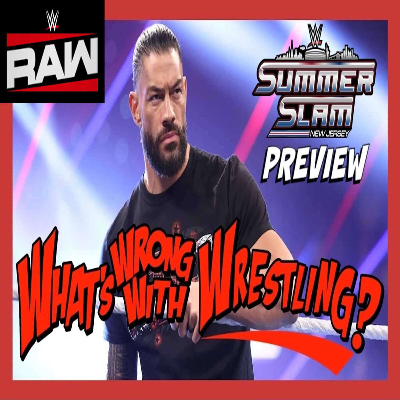 SUMMERSLAM PREVIEW - WWE Raw 7/21/25 & SmackDown 7/18/25 Recap