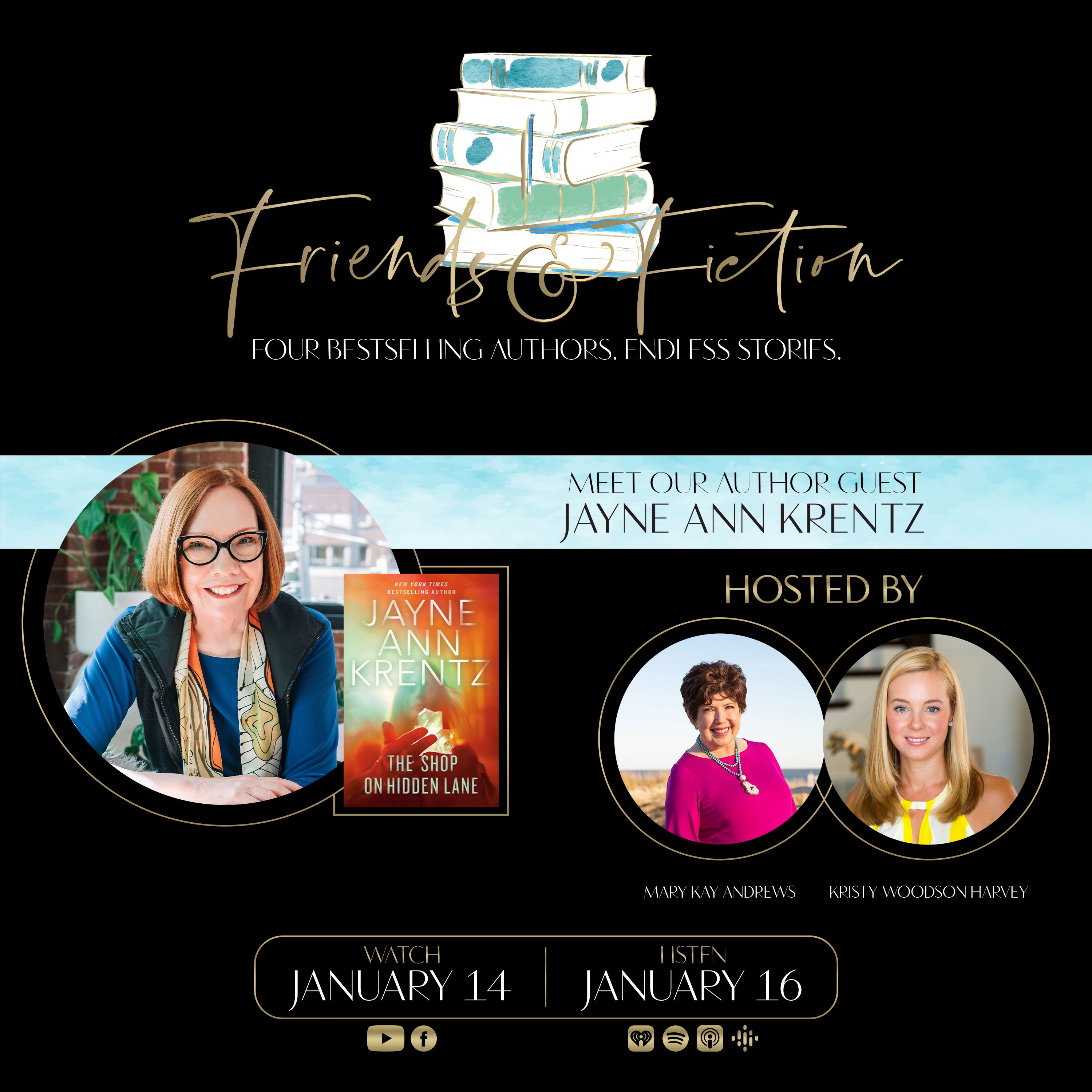Friends & Fiction with Jayne Ann Krentz