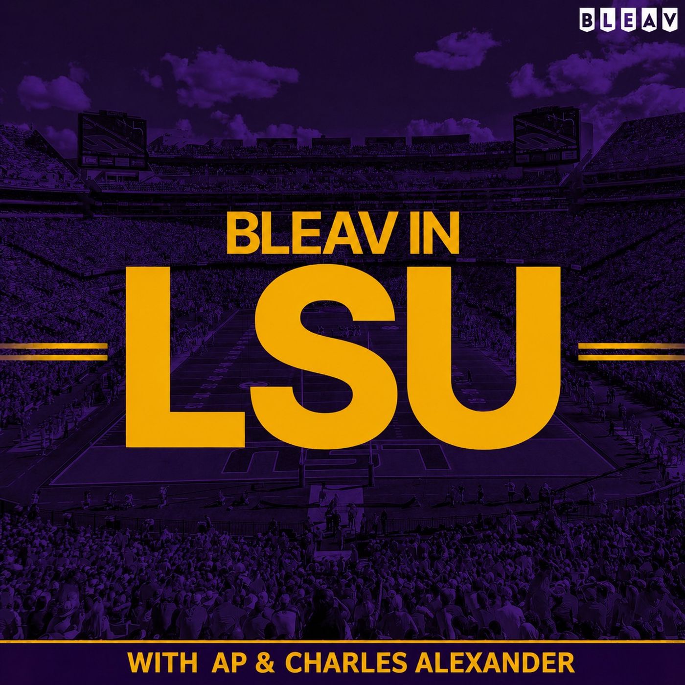 Bleav in LSU