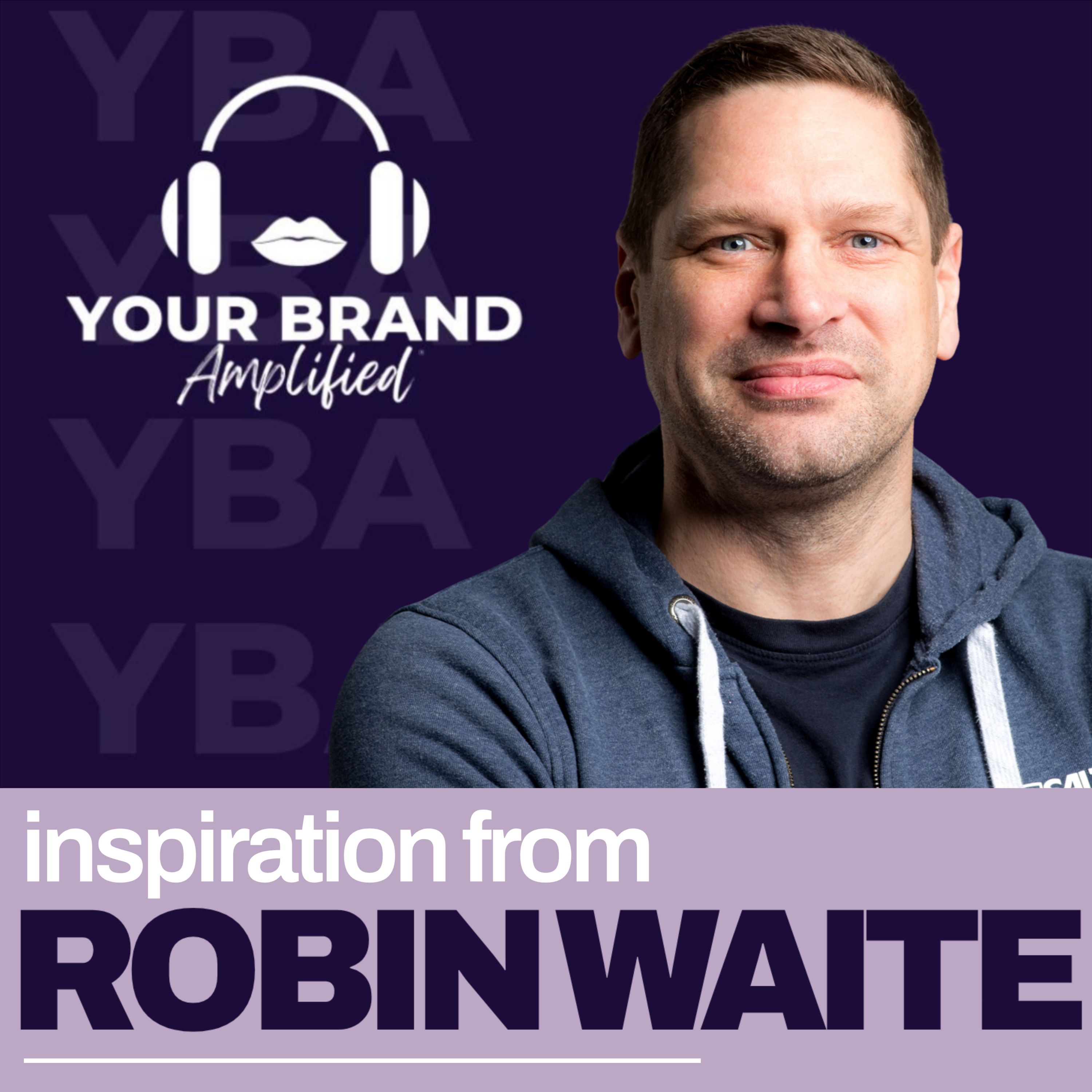 The Fearless Business Blueprint: Robin Waite on Leverage Over Volume