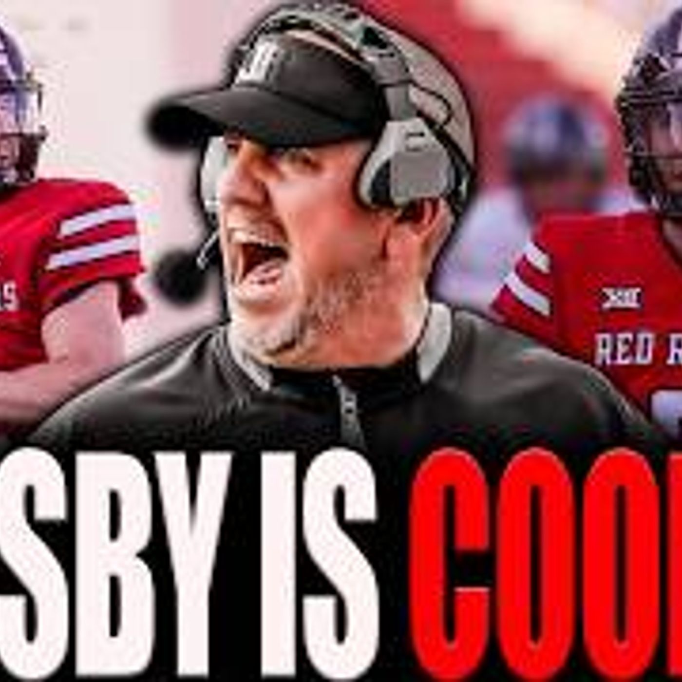 The Coach JB Show With Big Smitty | Brendan Sorsby Is COOKED! episode artwork