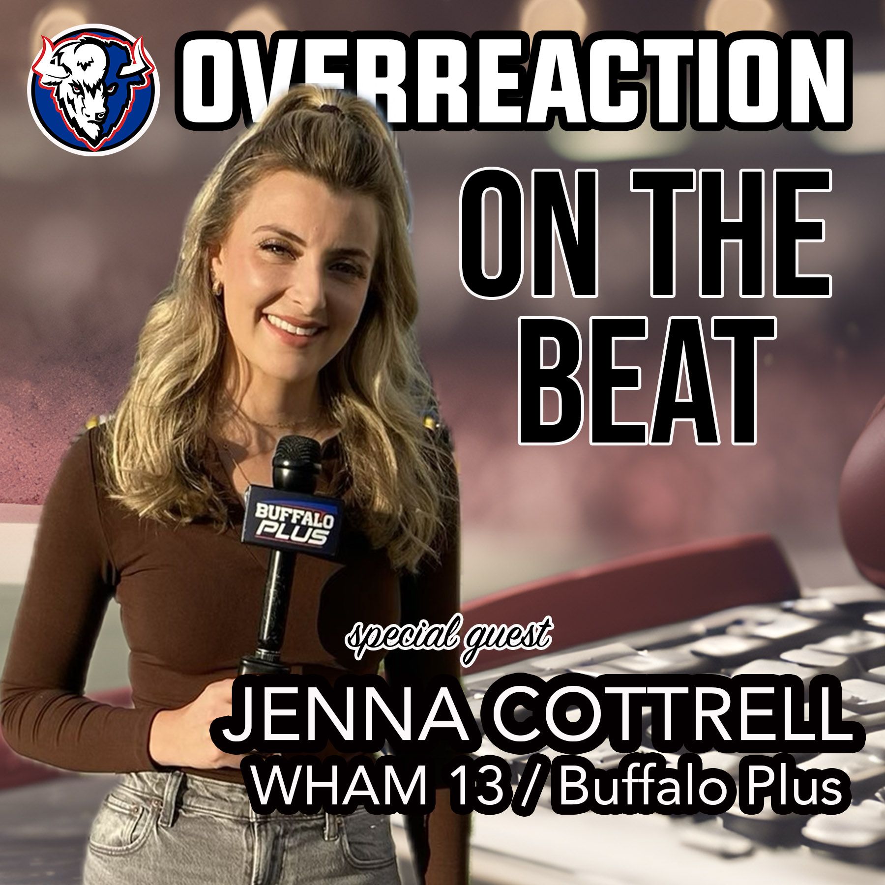 LIVE TRAINING CAMP REPORT with JENNA COTTRELL 13WHAM and Buffalo Plus