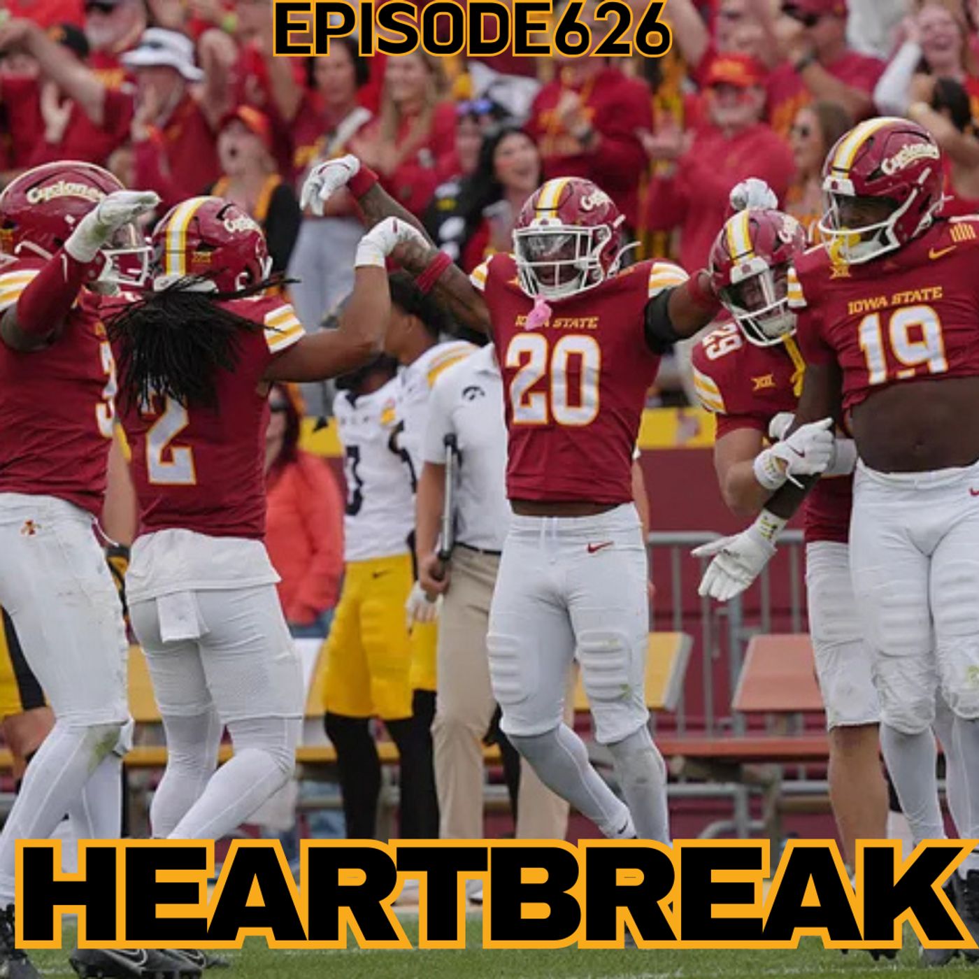 Hawkeye Heartbreak: Analysis of Iowa's Loss to Iowa State | WUW 626