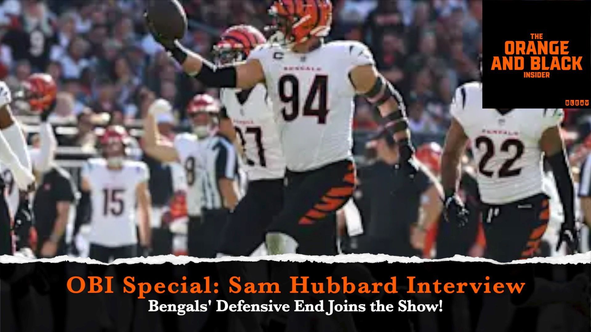 Interview with Bengals defensive end Sam Hubbard: OBI
