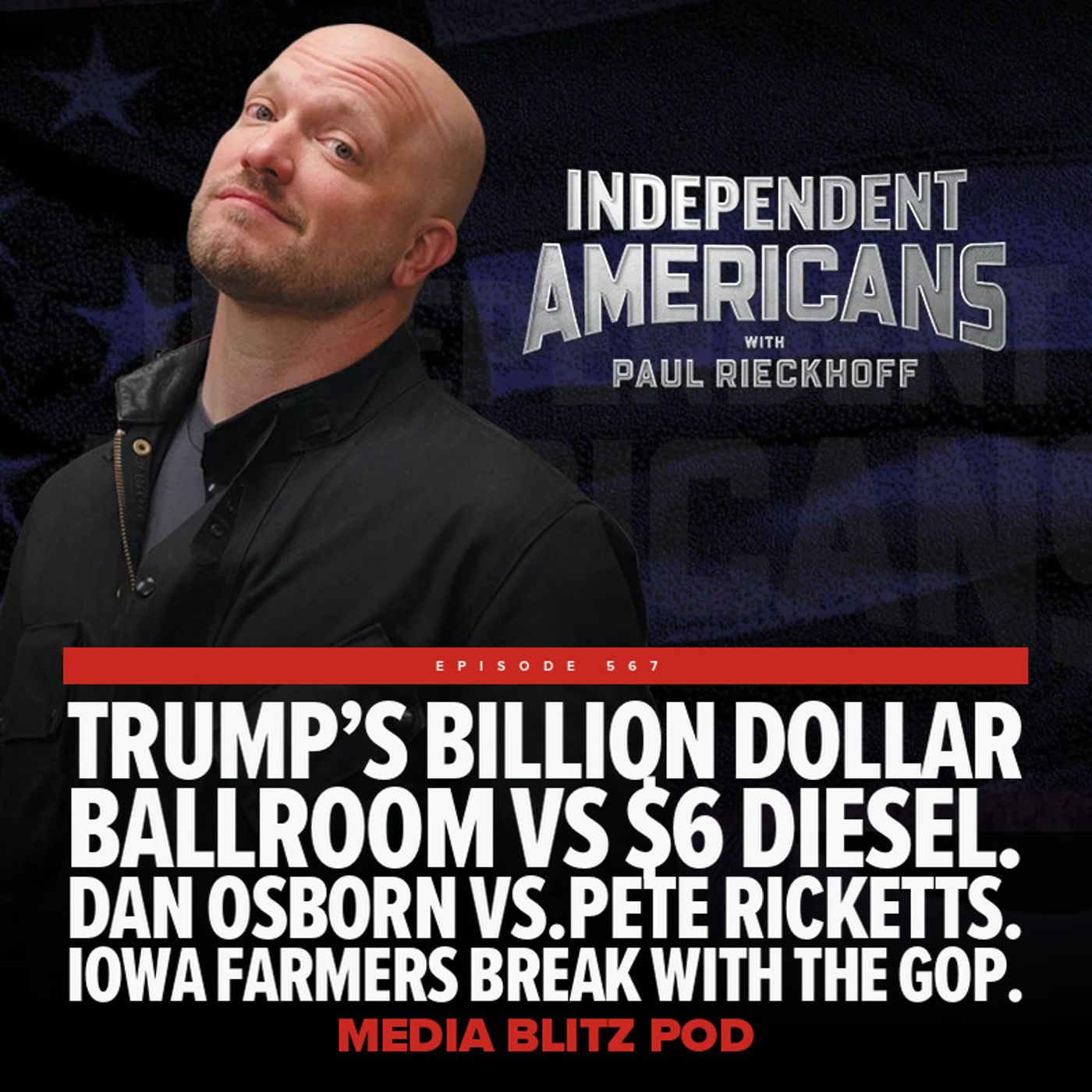 Trump’s billion dollar ballroom vs $6 diesel. Dan Osborn vs.Pete Ricketts.