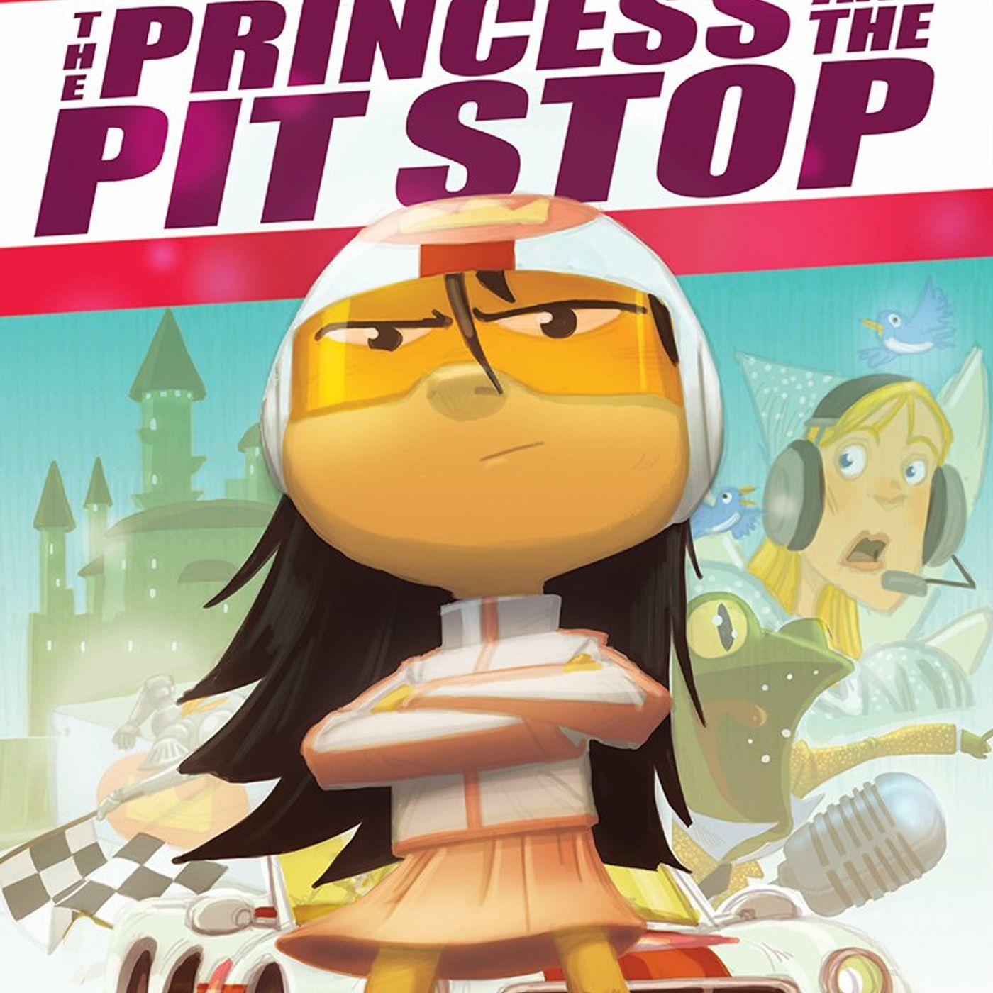 The Princess and the Pit Stop