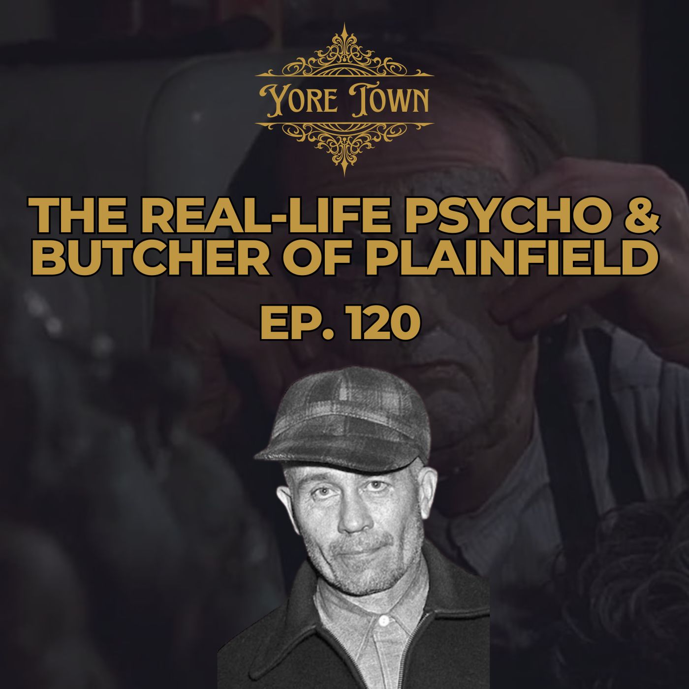 Ed Gein: The Real-Life Psycho & Butcher of Plainfield
