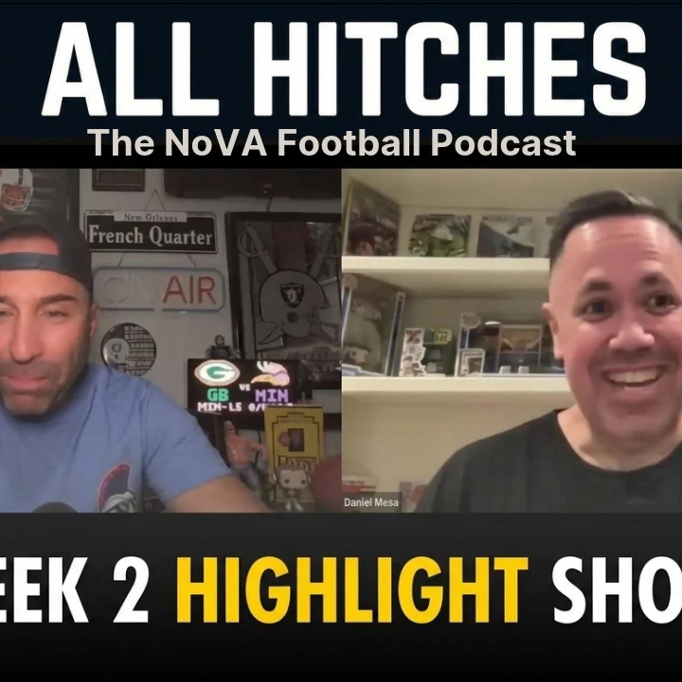 Week 2 HIGHLIGHT AND RECAP SHOW - 2026 Regular Season - [EP158] - All Hitches: The Nova Football Podcast episode artwork