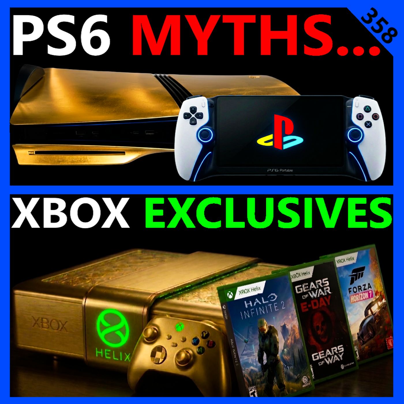 358. PS6 Myths Debunked, XBOX Helix Exclusives, Nvidia RMA Surge, AMD Zen 7 Specs