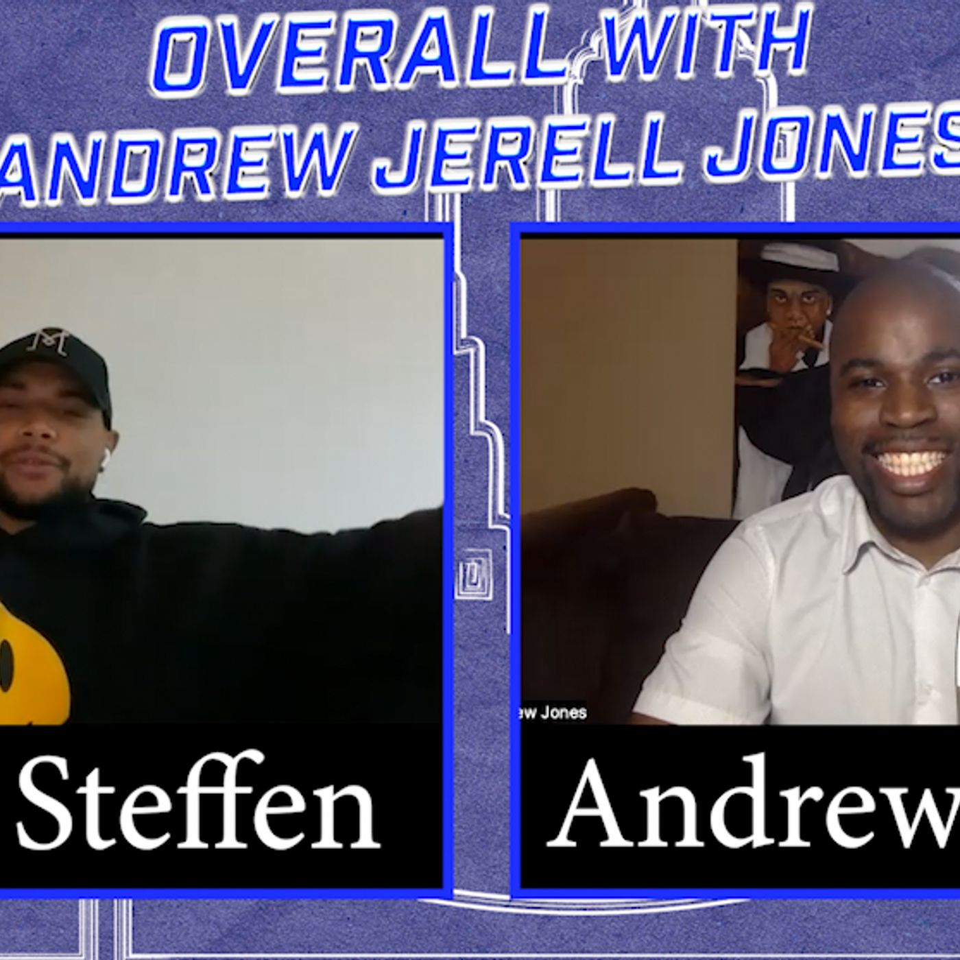 OVERALL with Andrew Jerell Jones
