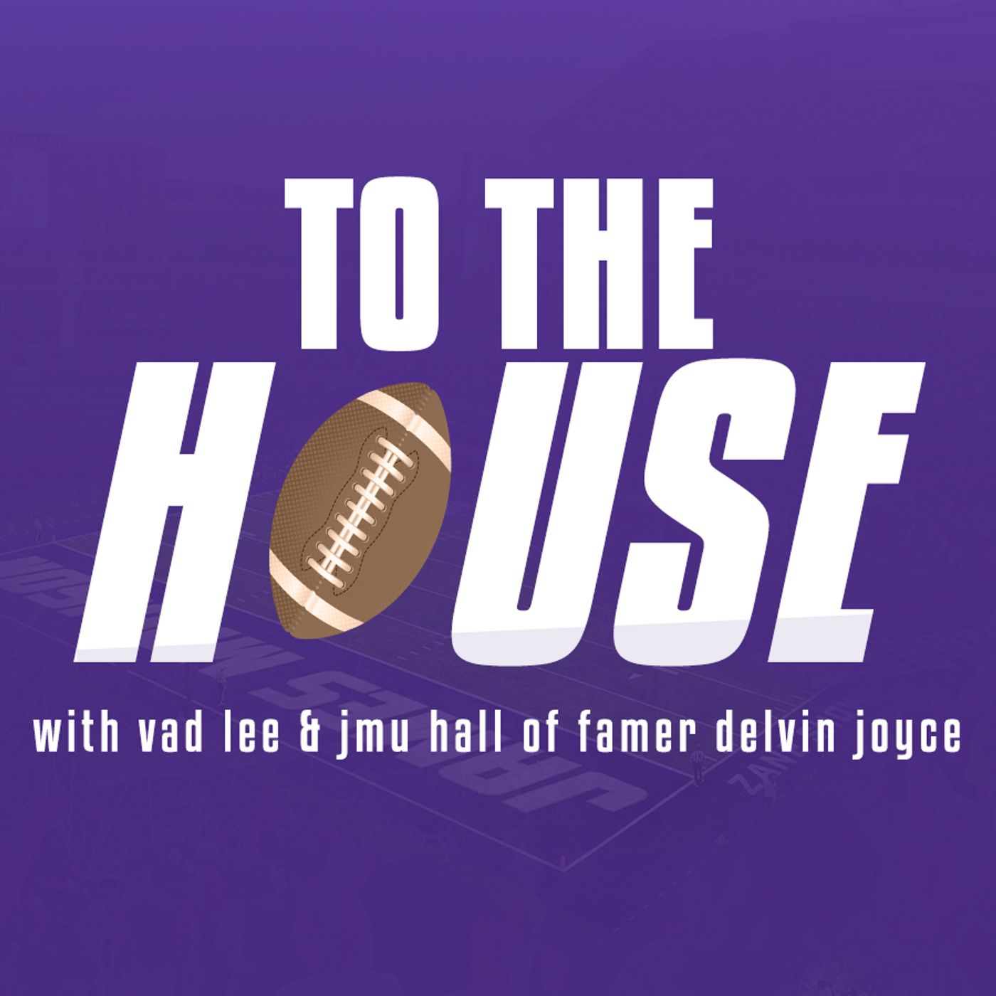 JMU Football Defensive Preview + Interview with NFL & Liberty Alum James McKnight | To the House episode artwork