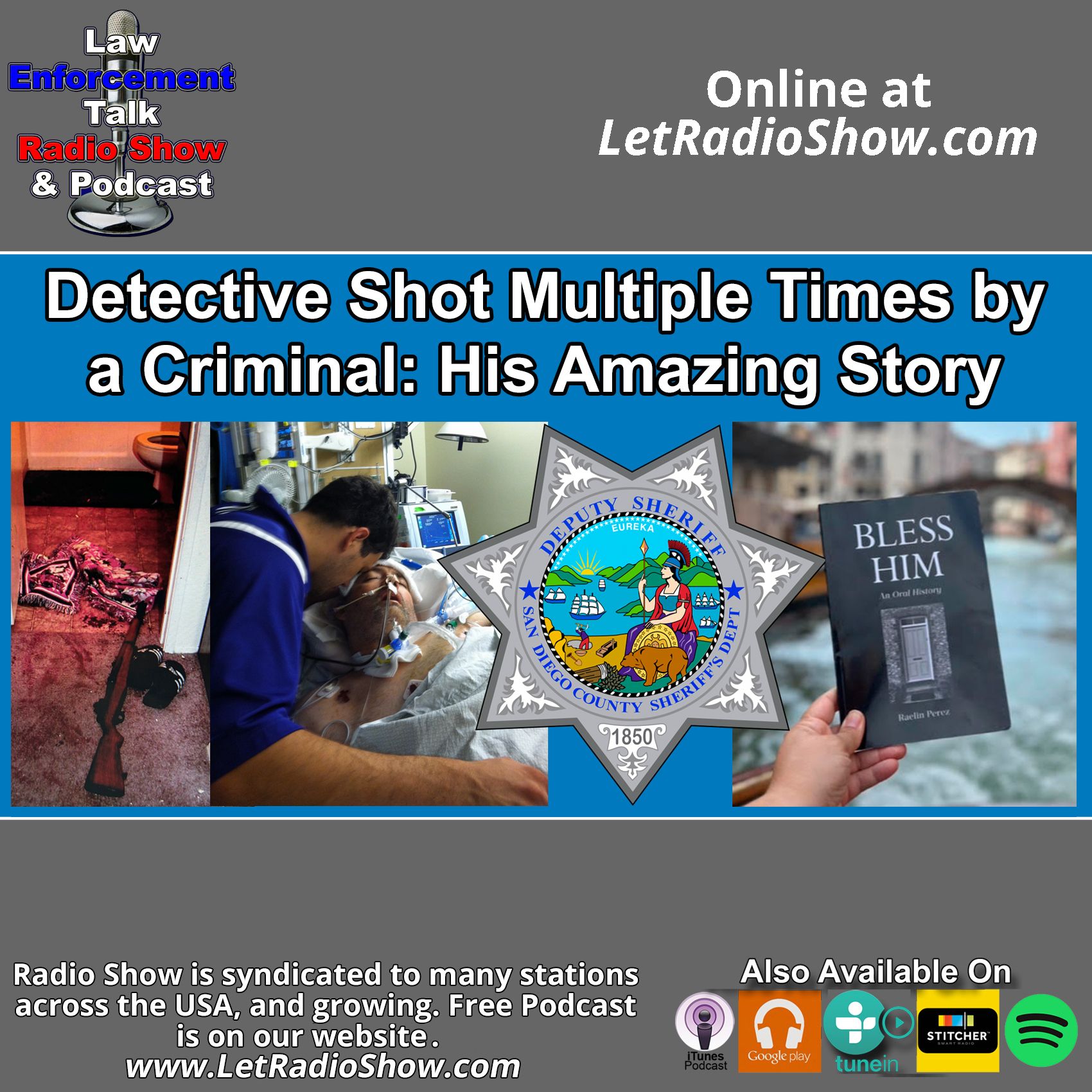Detective Shot Multiple Times by a Criminal: Amazing Story Detective Shot Multiple Times by a Criminal: Amazing Story