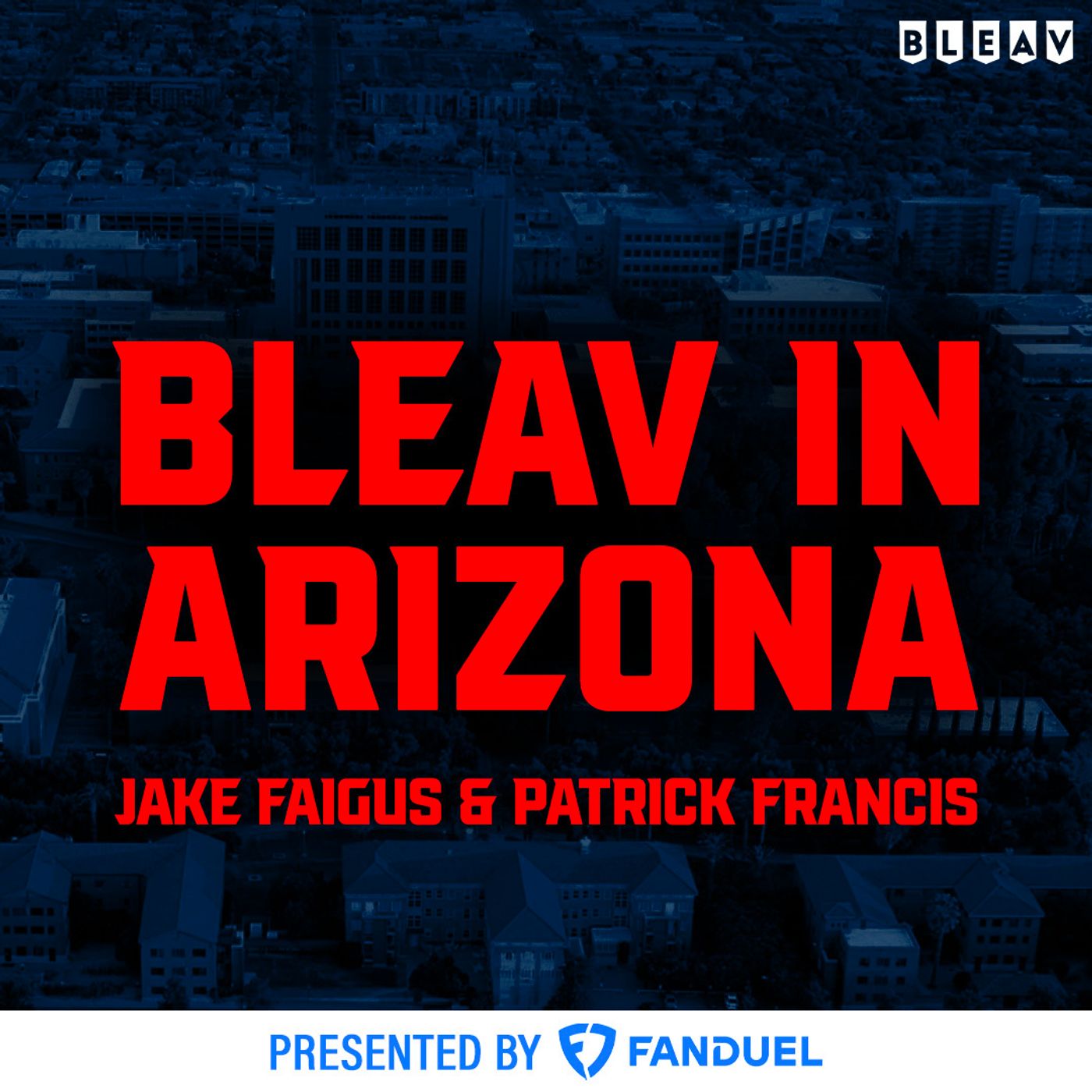 Bleav in Arizona
