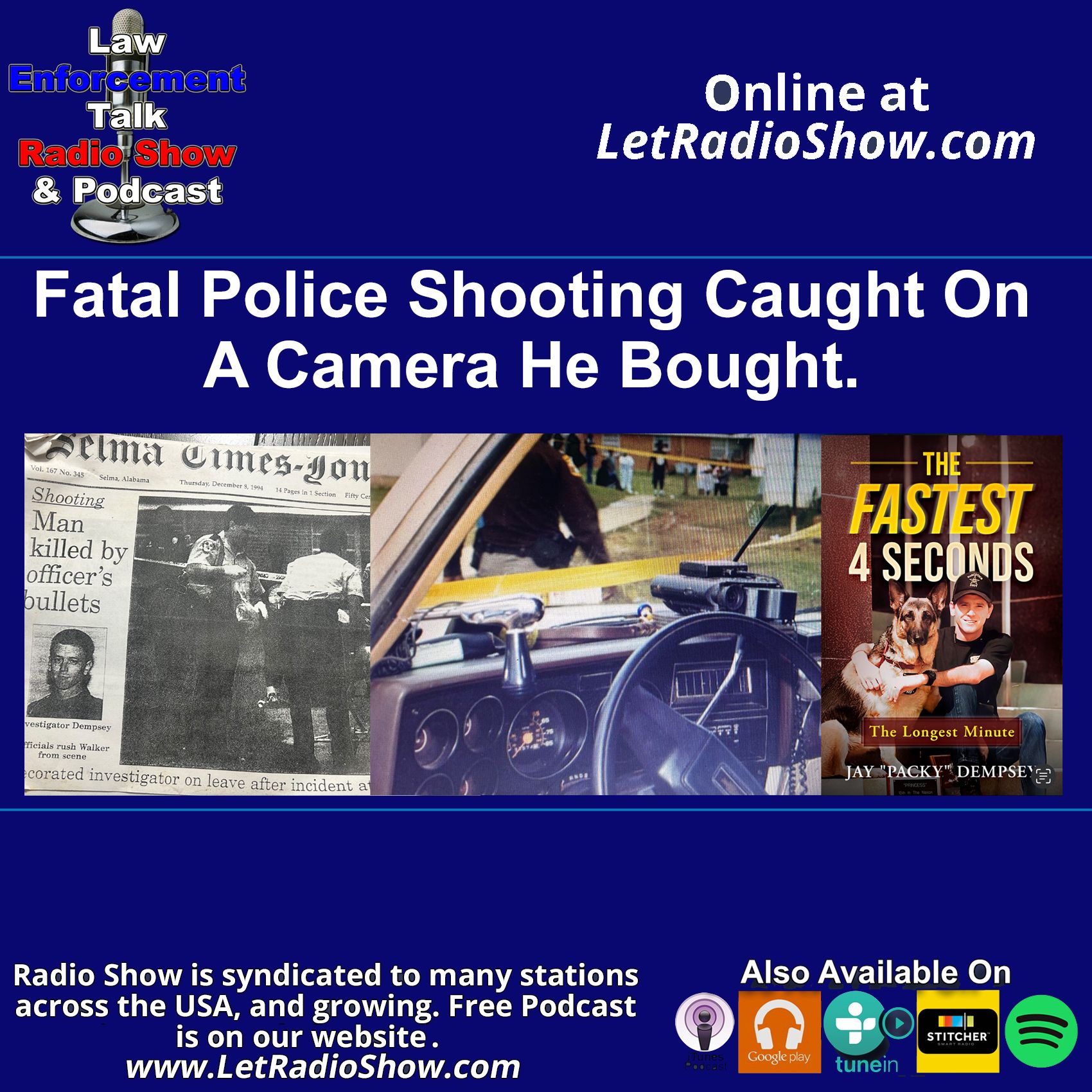 Fatal Police Shooting Caught On A Camera He Bought
