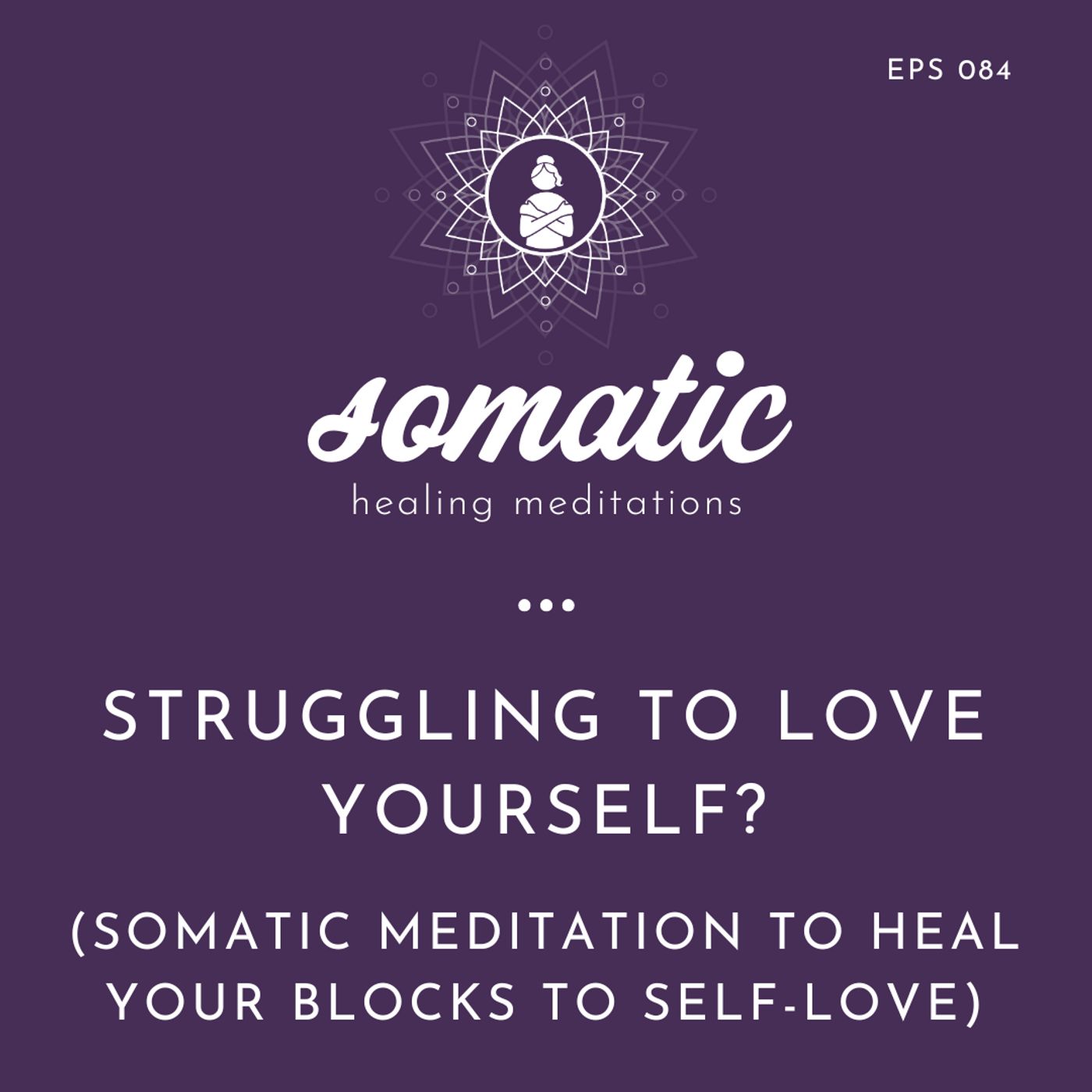 Somatic Healing Meditations