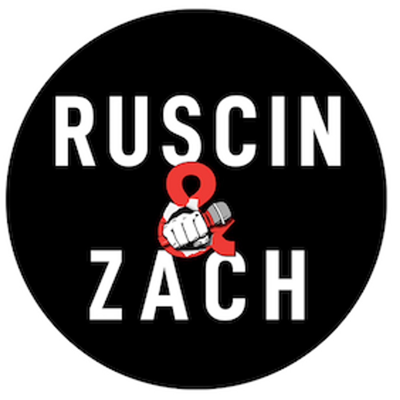 Ruscin and Zach Podcast Feb 10