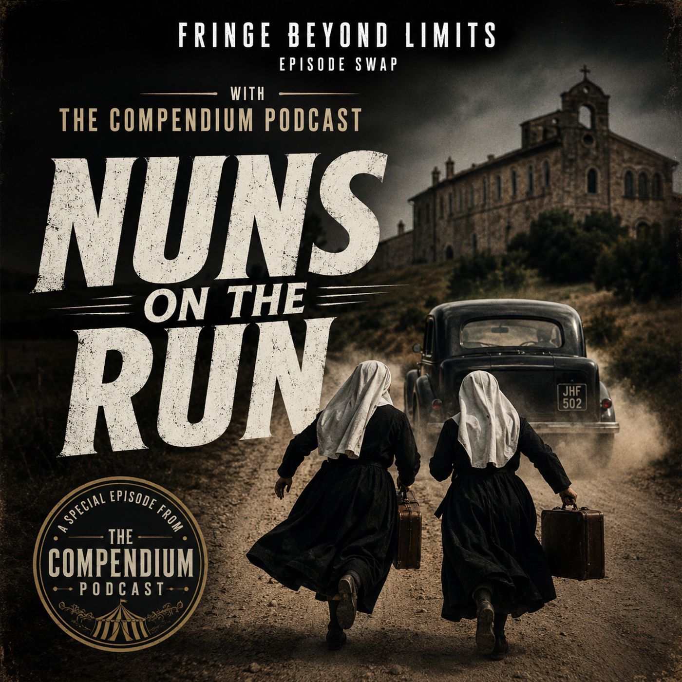 Runaway Nuns: Convent Heist to Chateau Dreams episode artwork