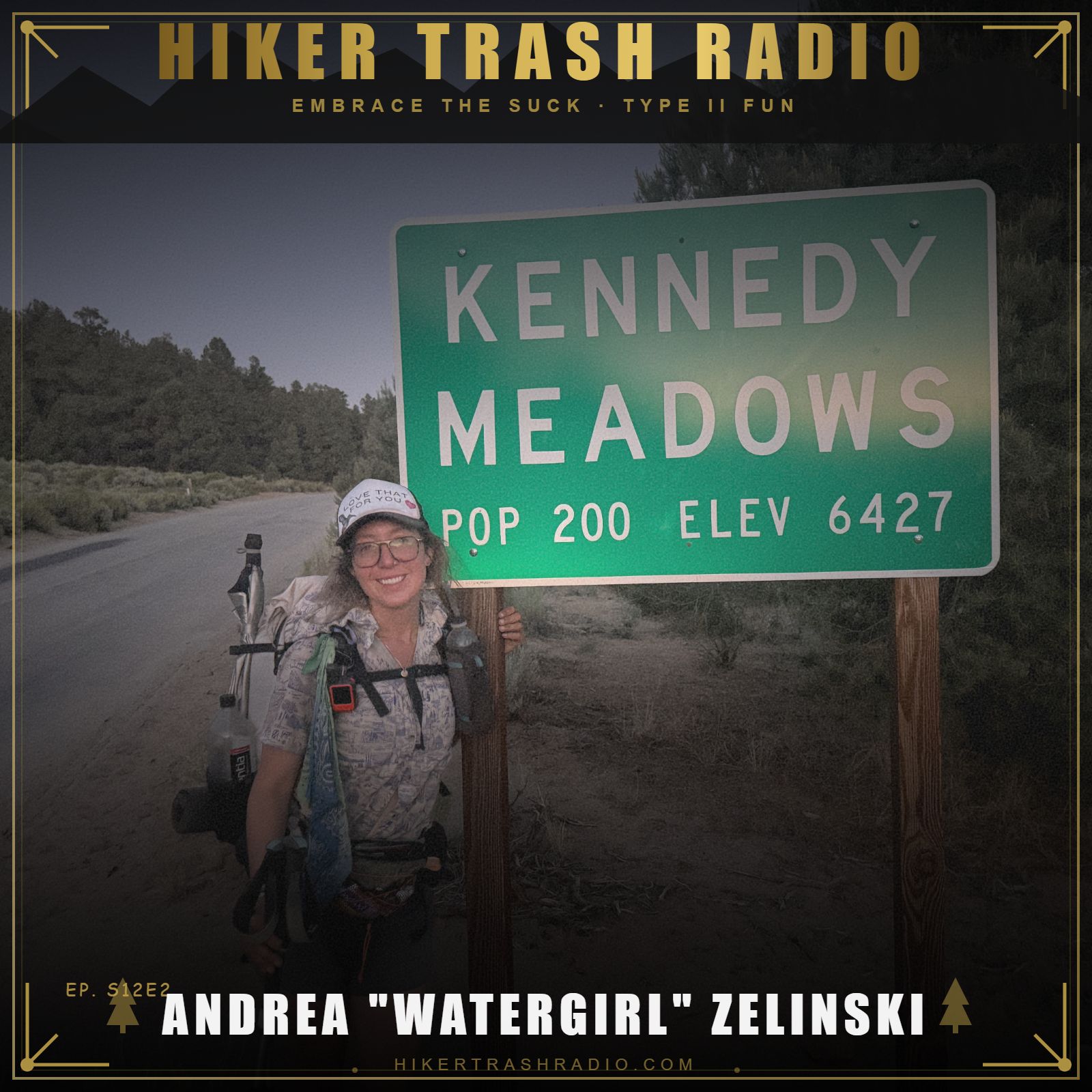 Hiker Trash Radio - "I Had A Big Old Blank Canvas." - Watergirl (Part I)