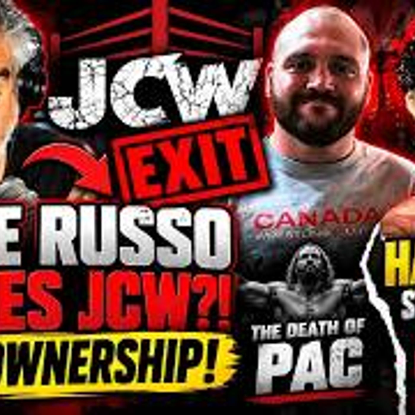 VINCE RUSSO LEAVES JCW?! TAKE OWNERSHIP! HANNIBAL STILL WHINING + THE DEATH OF PAC & MORE! episode artwork