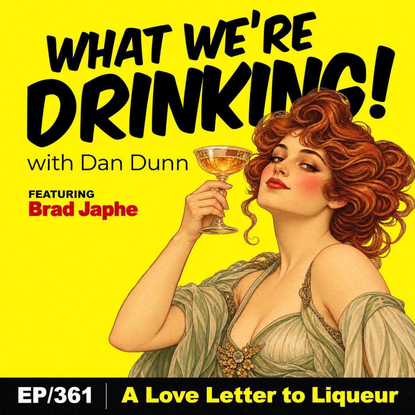 A Love Letter to Liqueur EP|361 episode artwork