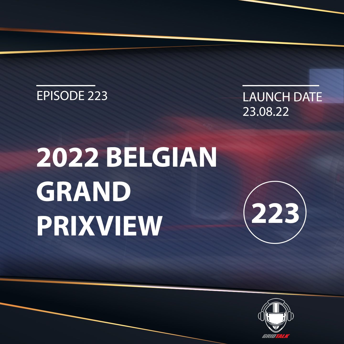 Grid Talk F1 Podcast