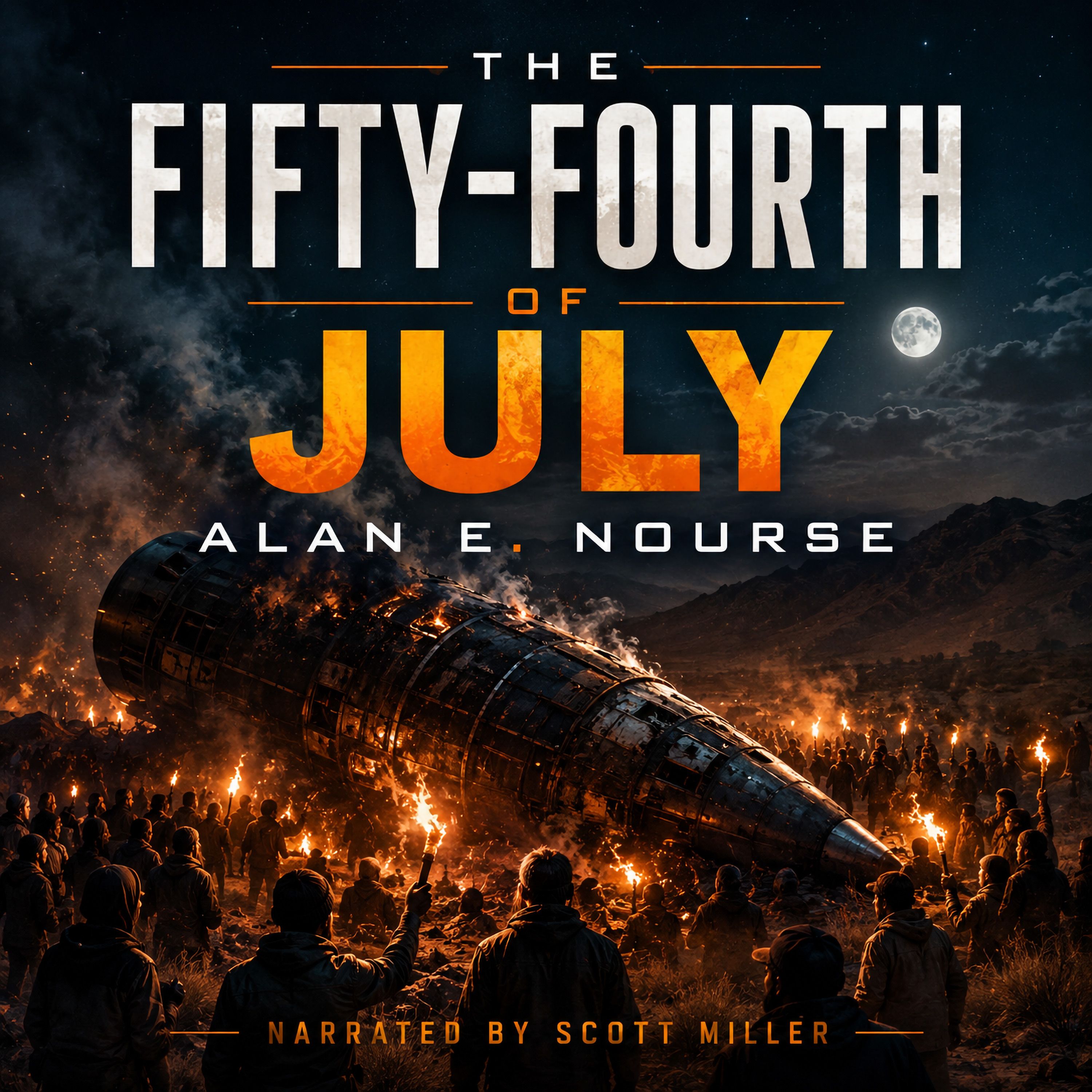 The Fifty-Fourth of July by Alan E Nourse