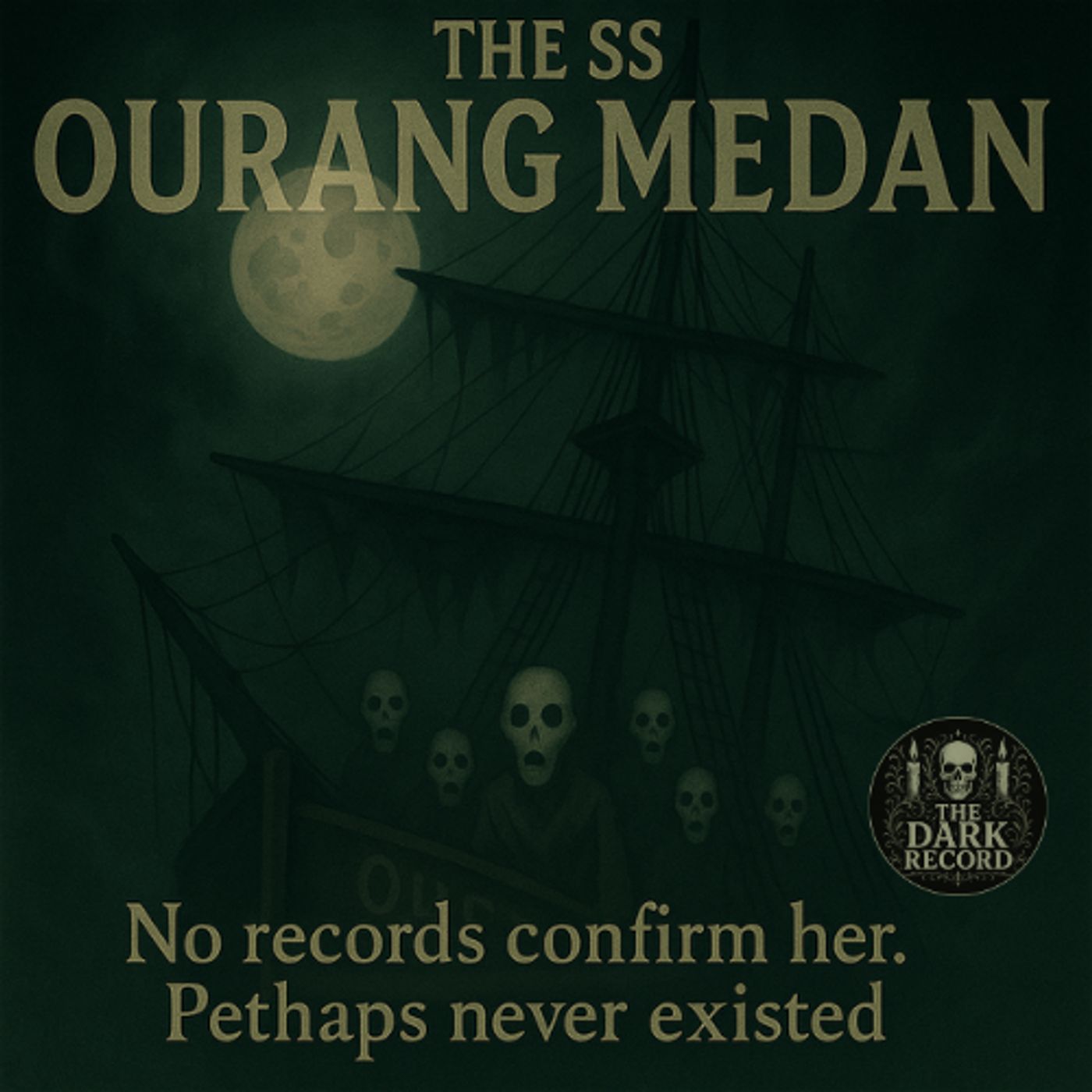 SS Ourang Medan Mystery | The Dark Record | Ep. 26