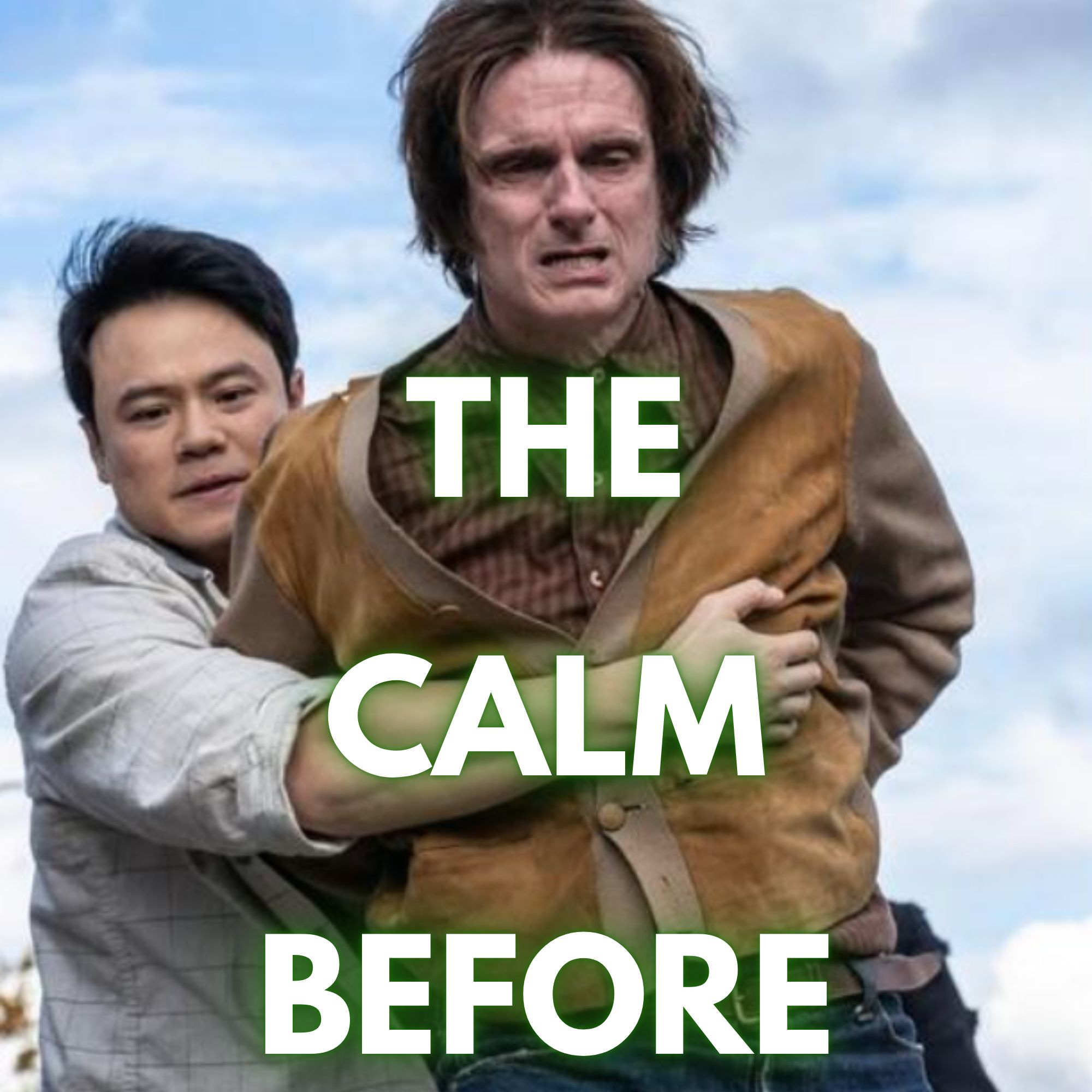 FROM Season 4 Episode 9 The Calm Before episode artwork