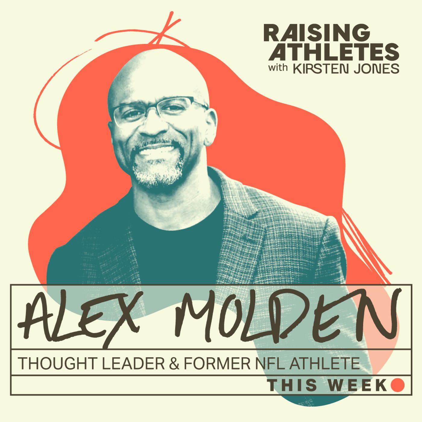 From NFL to Next Level: Alex Molden on Leadership and Legacy | EP 155 (CLIP)