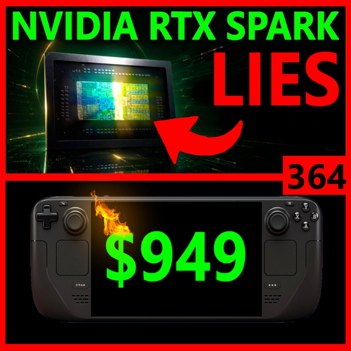 364. Nvidia RTX Spark Lies, RX 9070 GRE Reviews, Steam Deck Price Hike, AMD 7700X3D