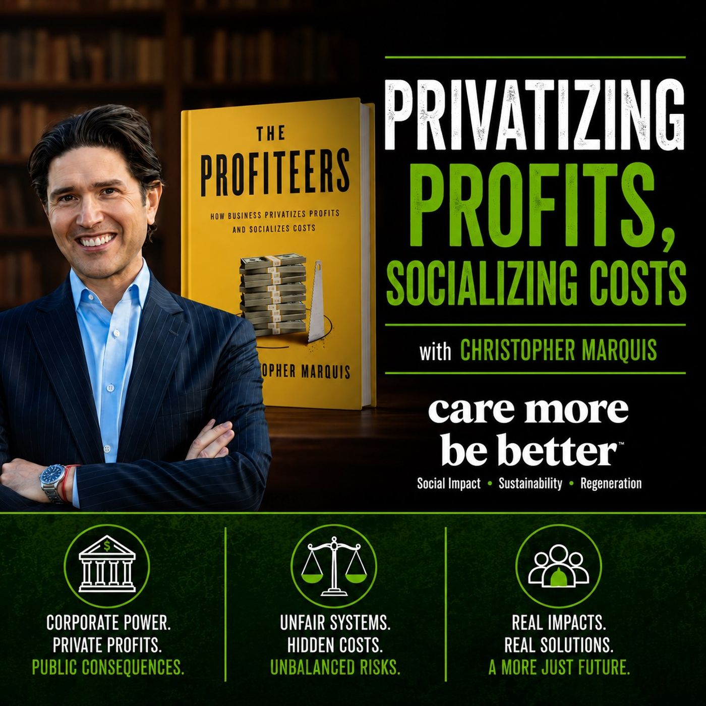 How Corporations Socialize Costs To Become Profiteers With Christopher Marquis episode artwork