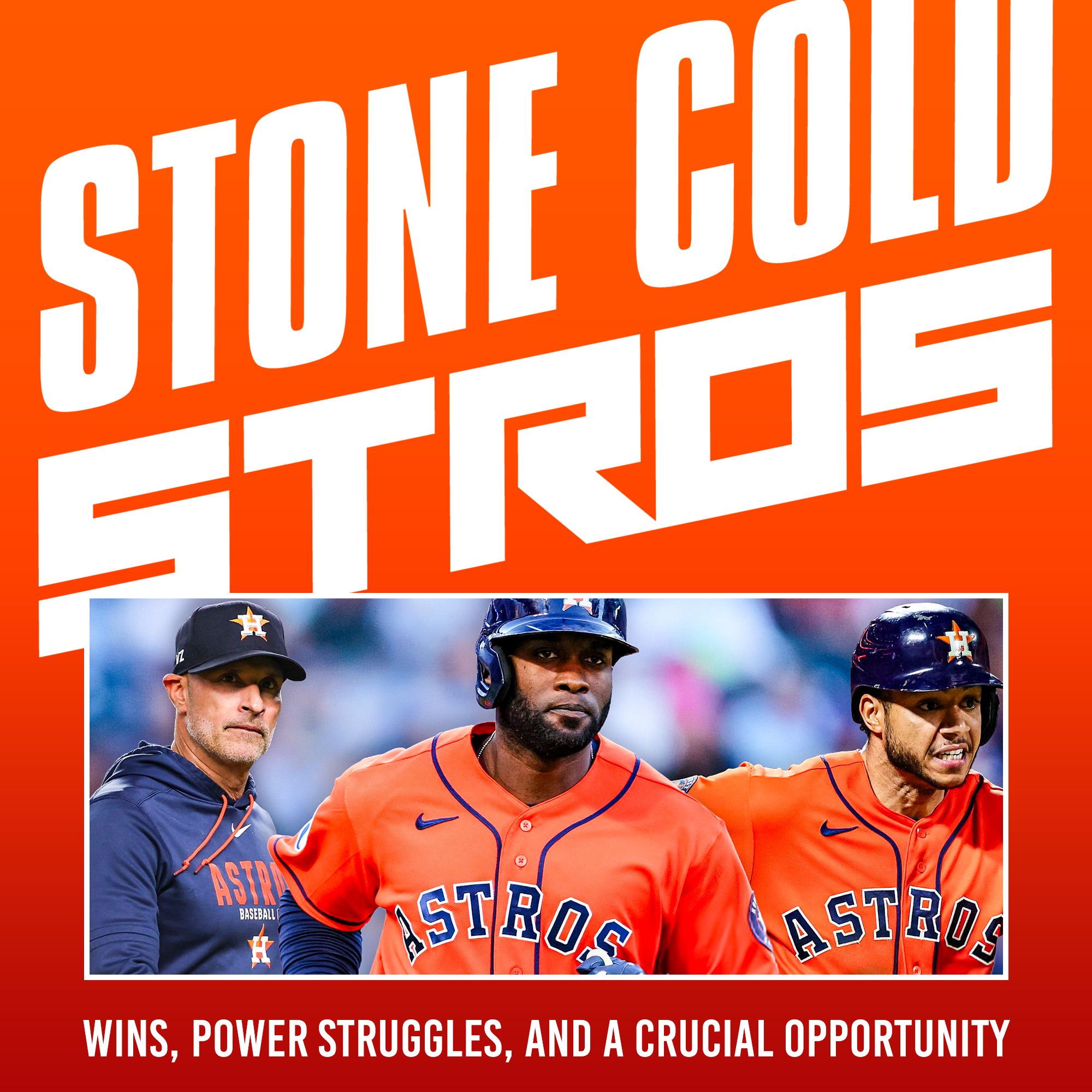 Astros wins, power struggles, and a crucial opportunity episode artwork