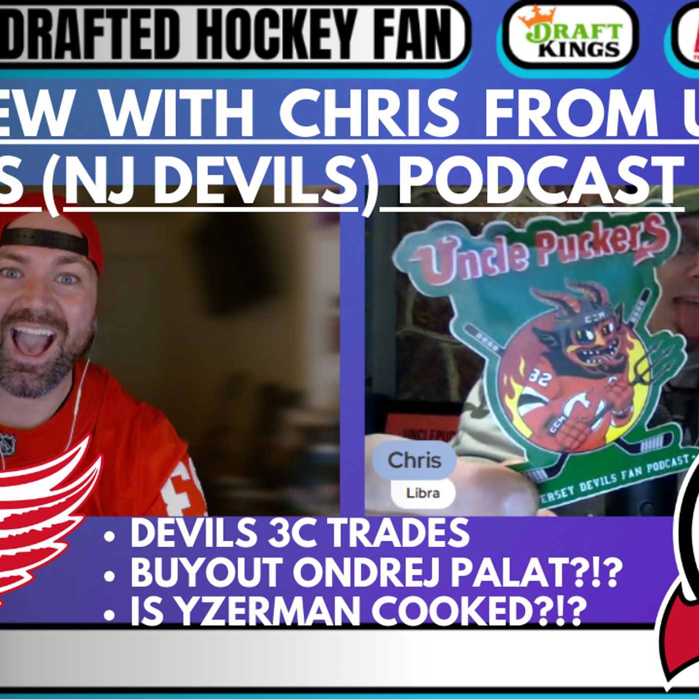 NJ Devils buyout Ondrej Palat?! Yzerman's future in Detroit?; Interview w/ Chris from Uncle Puckers