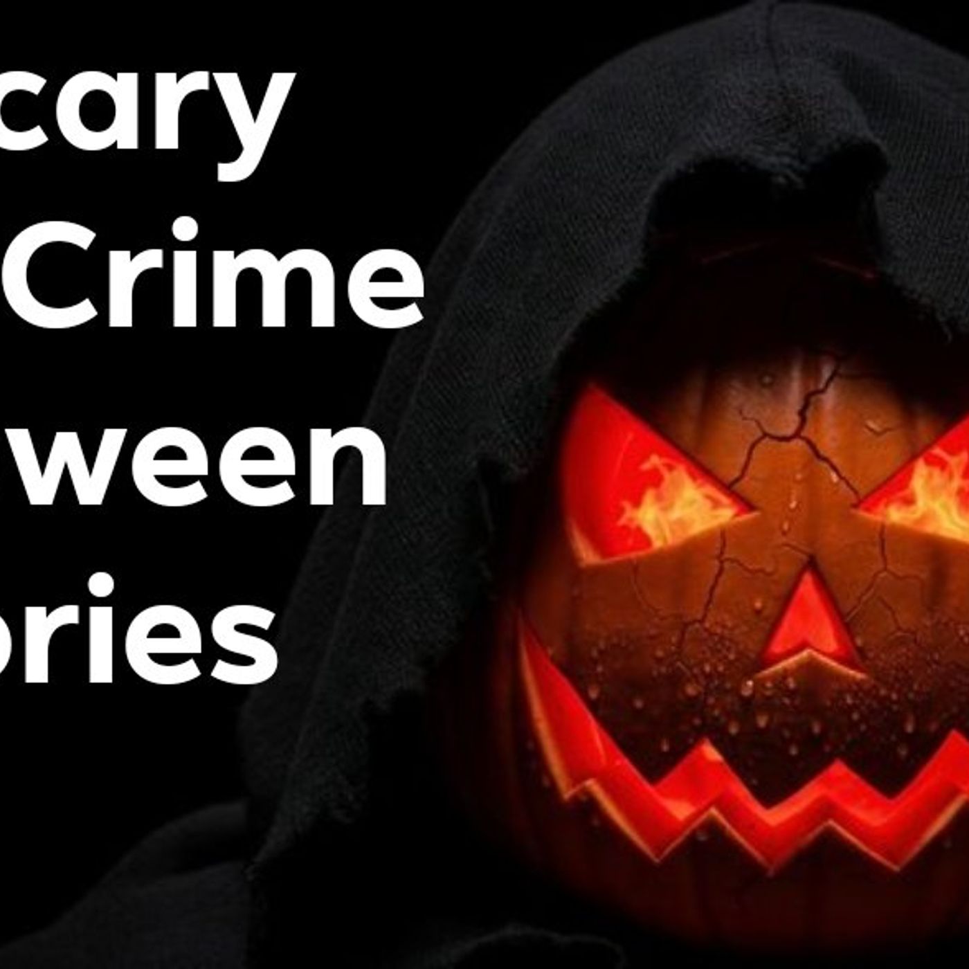 Three True Crime Stories from Halloween