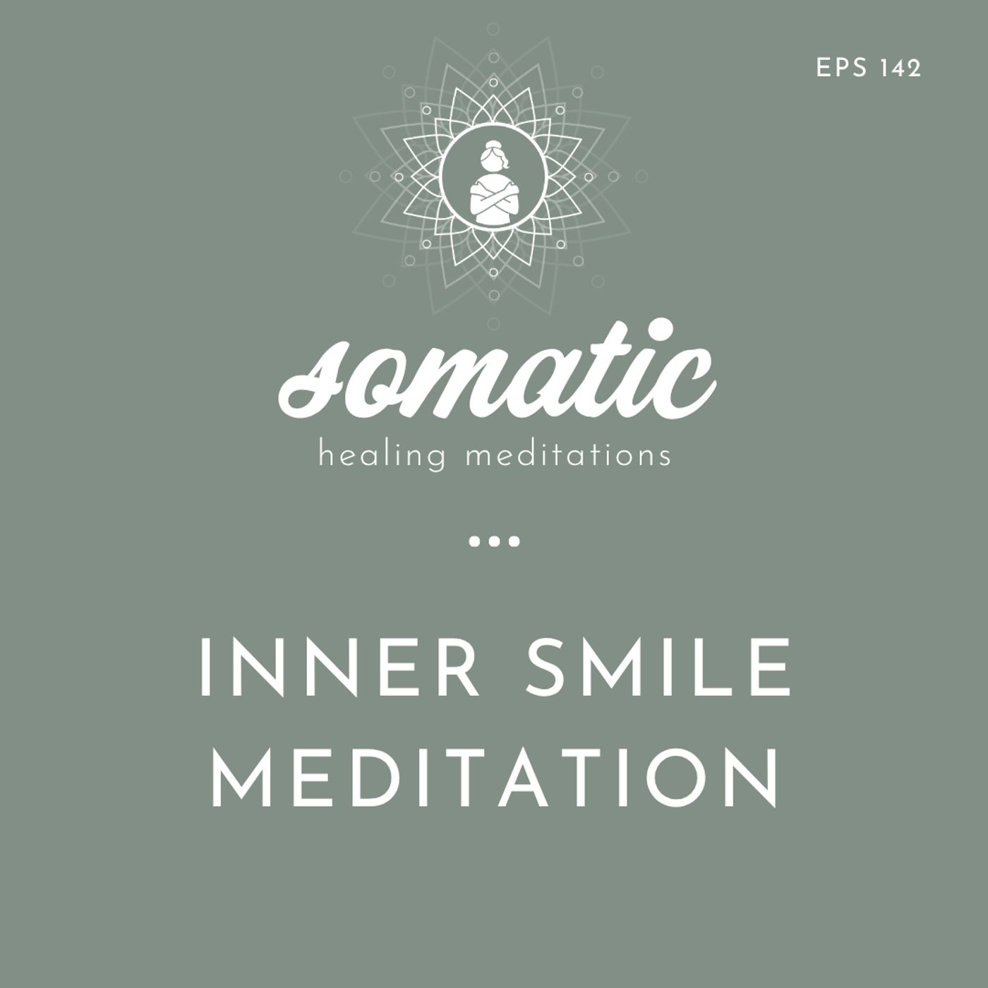 Inner Smile Meditation | Cultivate a Loving Presence Within episode artwork