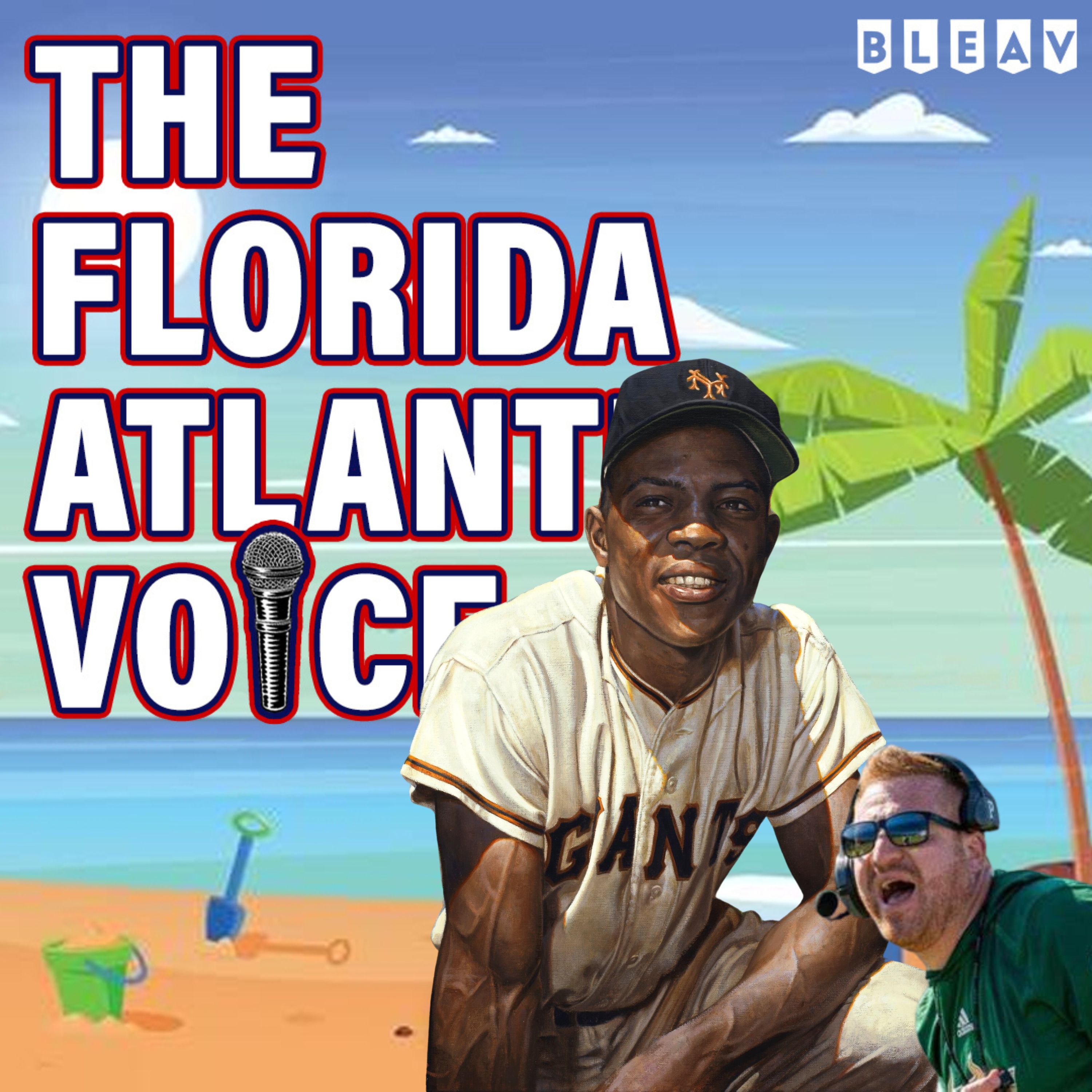 The HISTORIC connection between Willie Mays and FAU & how valid is USF Football trash-talk? episode artwork