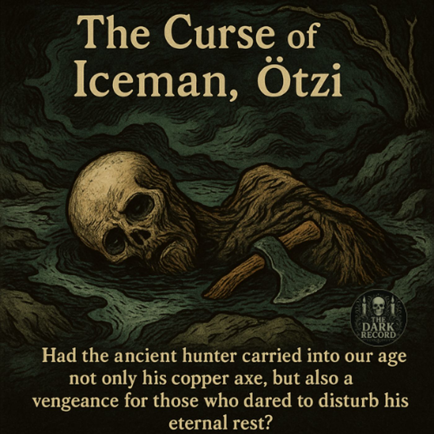 Curse of The Iceman | The Dark Record | Ep. 43