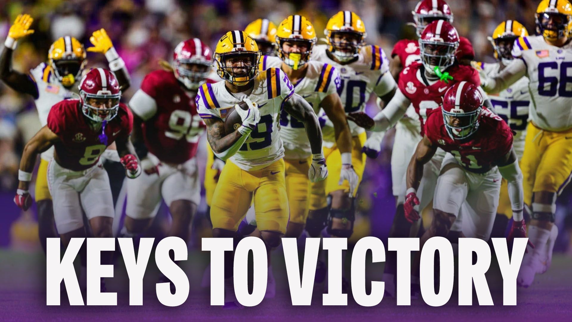 Keys To Victory | What LSU Must Do To Beat Alabama Keys To Victory | What LSU Must Do To Beat Alabama