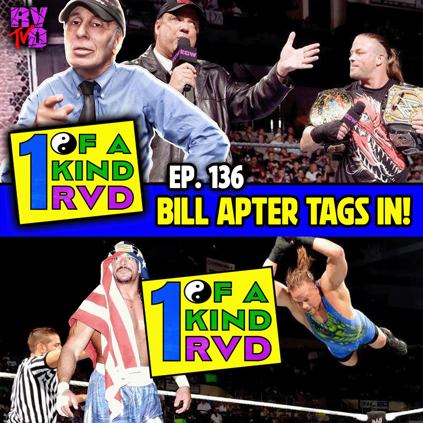Episode 136: "Bill Apter Tags In For RVD!" Episode 136: "Bill Apter Tags In For RVD!"