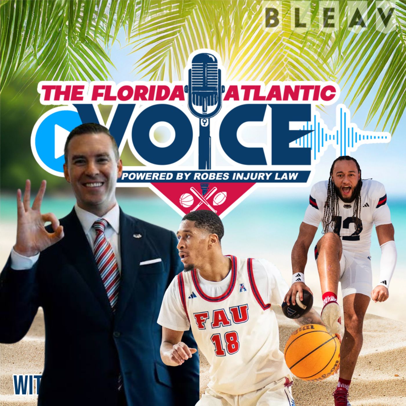 FAU Football's dangerous D-end, BREAKING FAU hoops news & the new boss meets Boca episode artwork