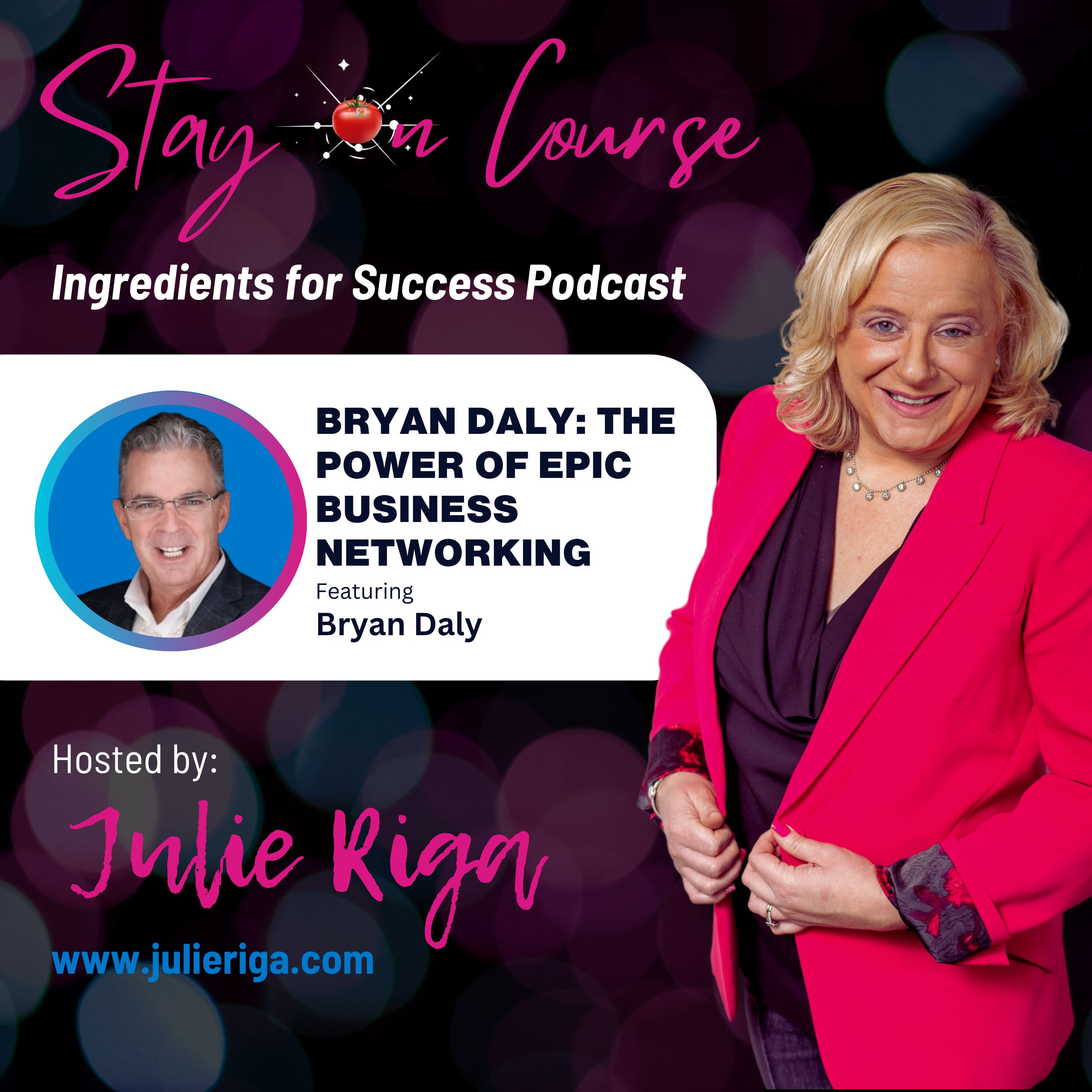 Bryan Daly: The Power of Epic Business Networking