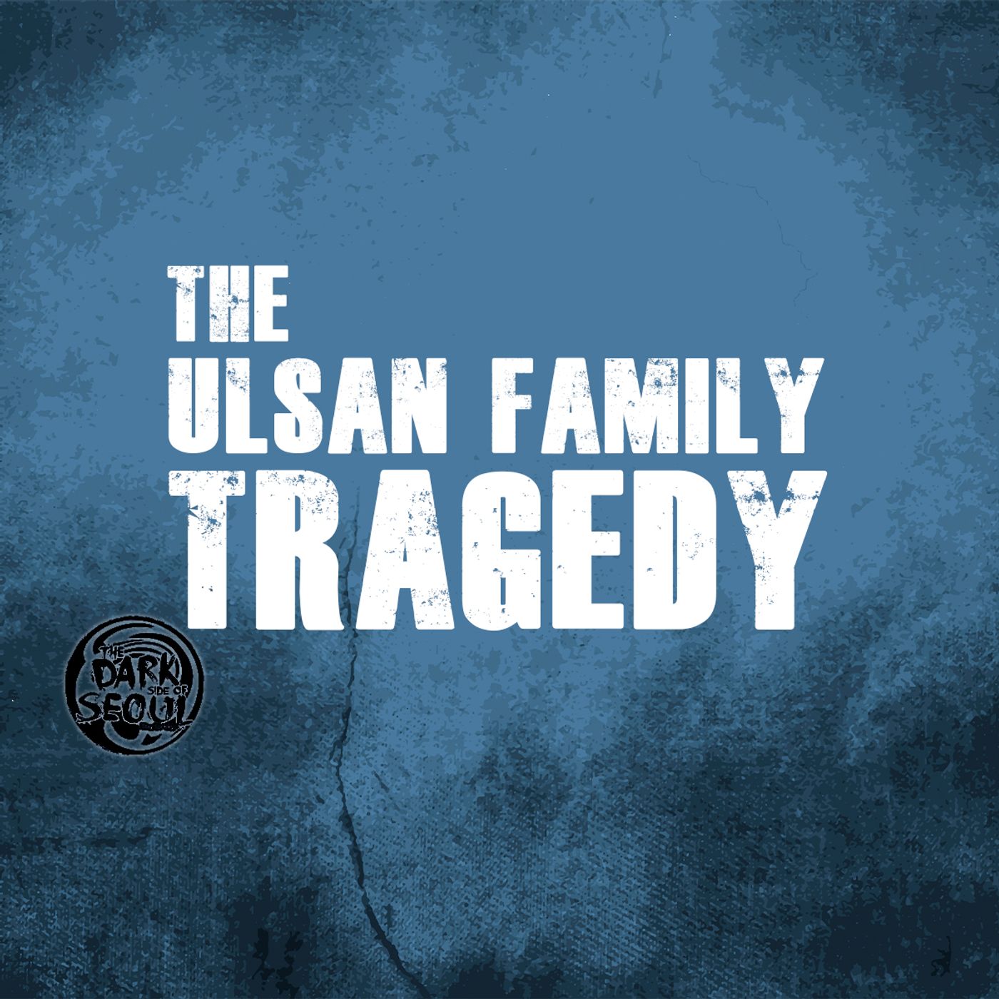 The Ulsan Family Tragedy