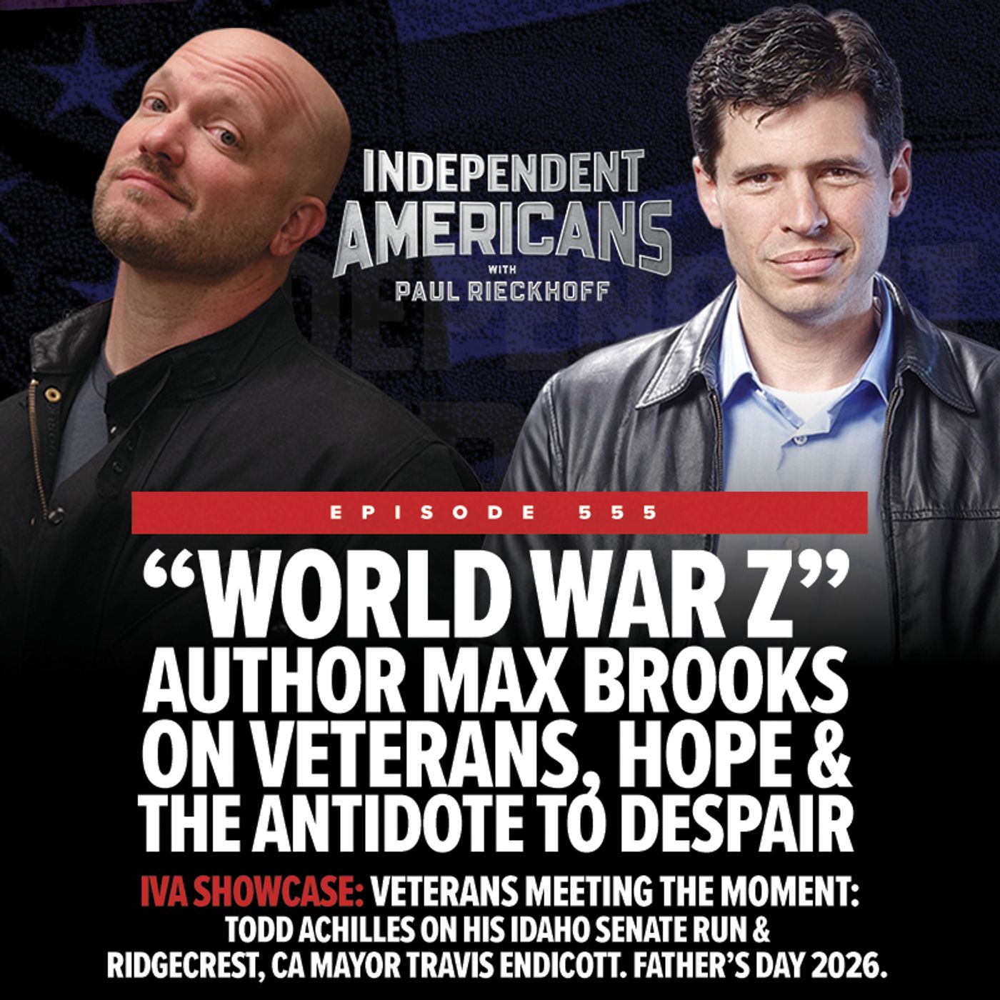 "World War Z" Author Max Brooks on Veterans, Hope & the Antidote to Despair.