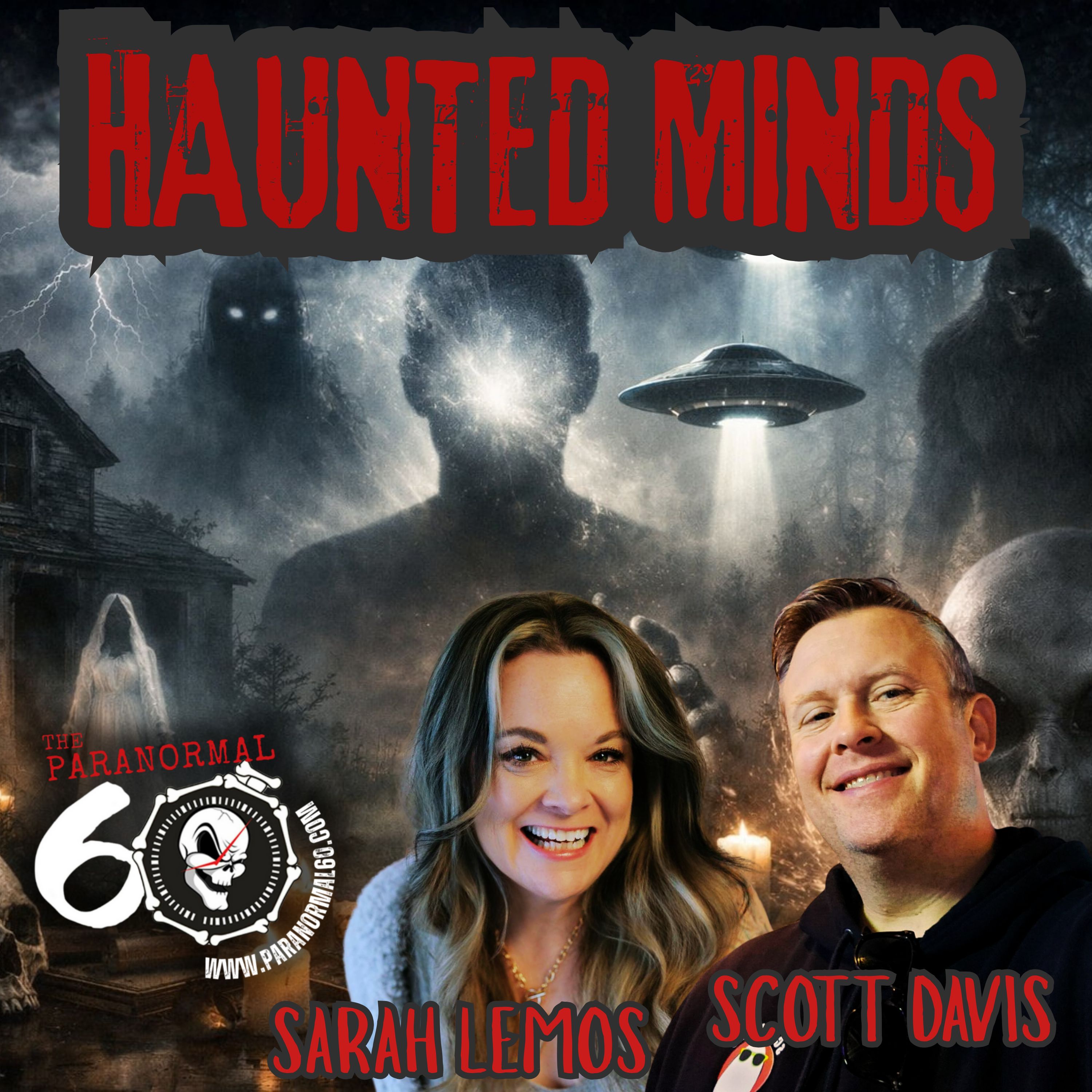 HAUNTED MINDS - The Paranormal 60