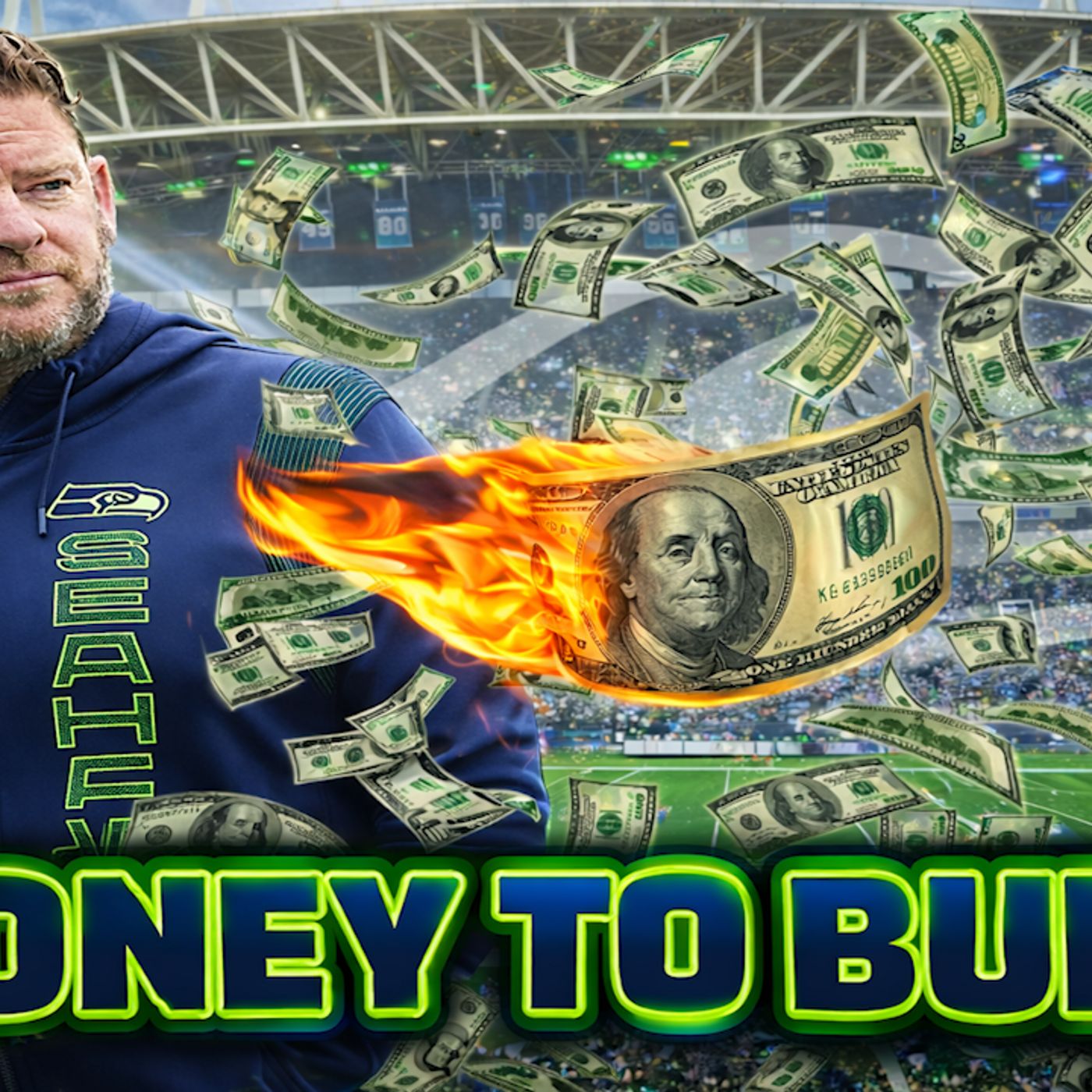 The Super Bowl Champion Seahawks Have a Plan and Money to Burn episode artwork