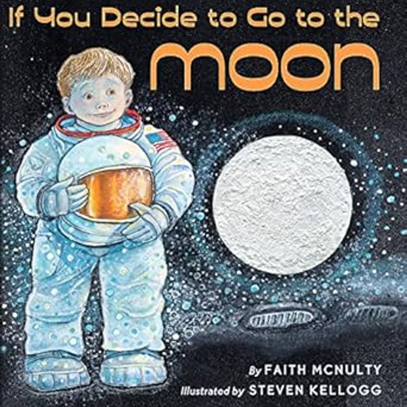 If You Decide To Go To The Moon